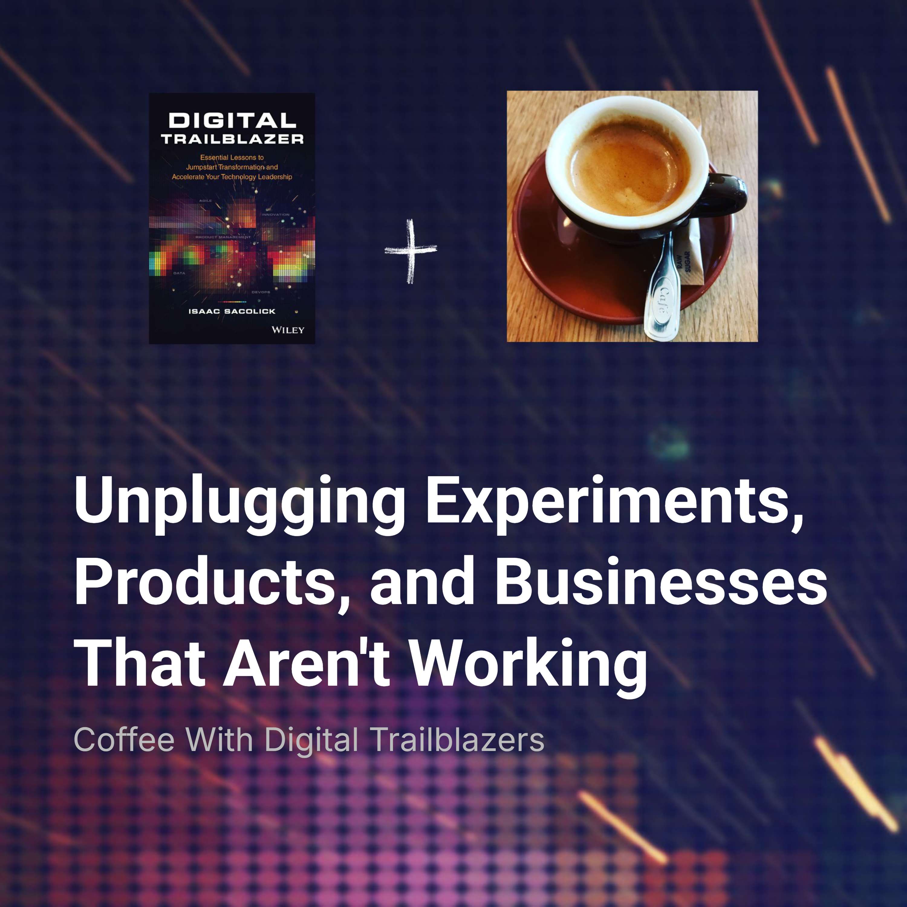 Coffee With Digital Trailblazers