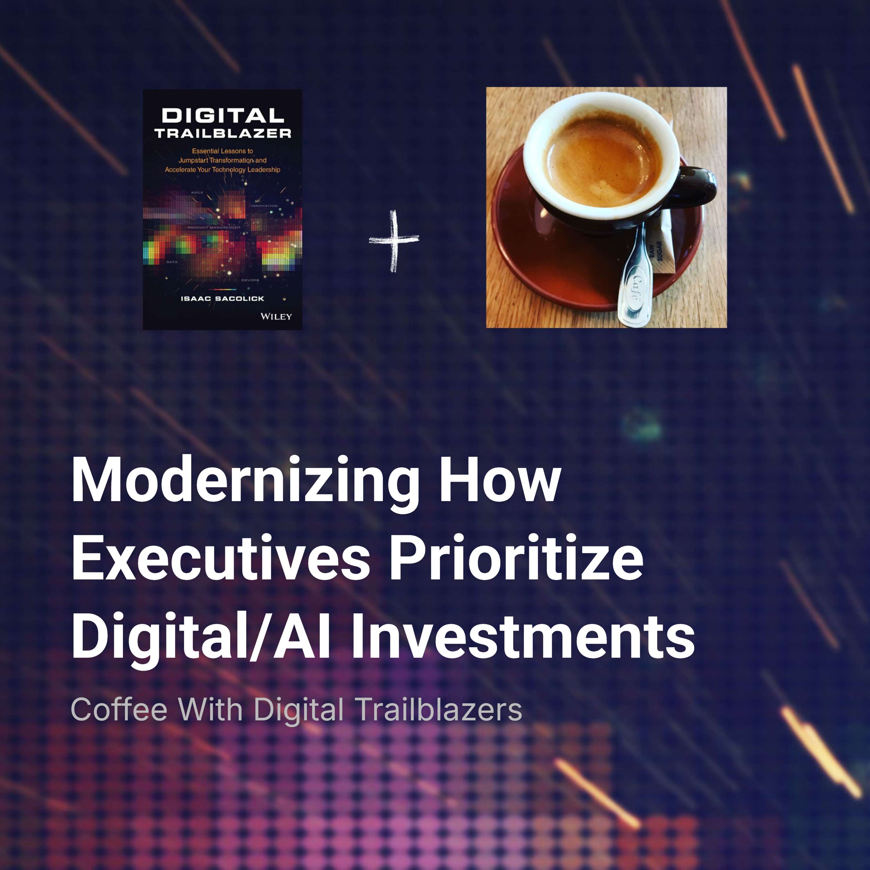 Coffee With Digital Trailblazers