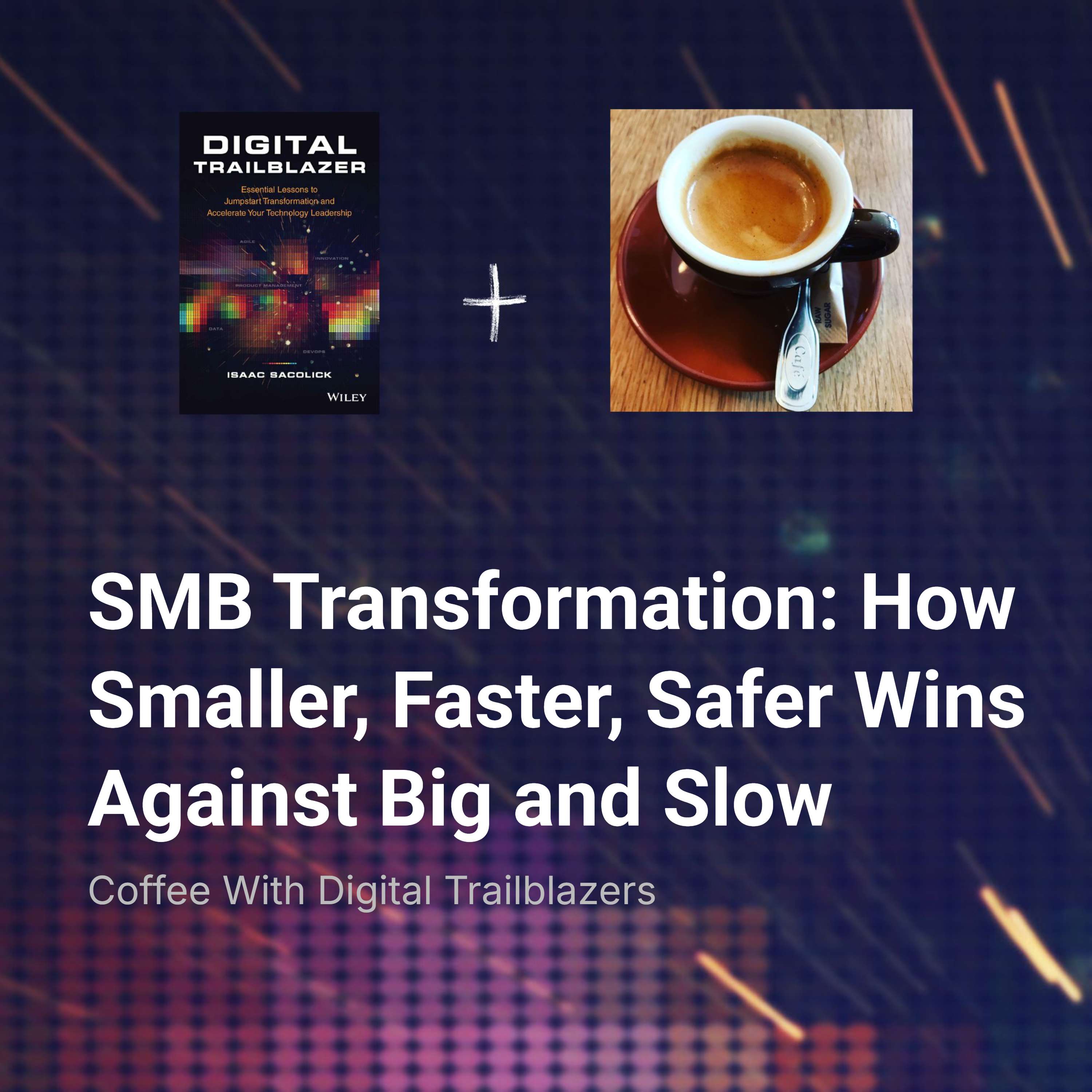 Coffee With Digital Trailblazers