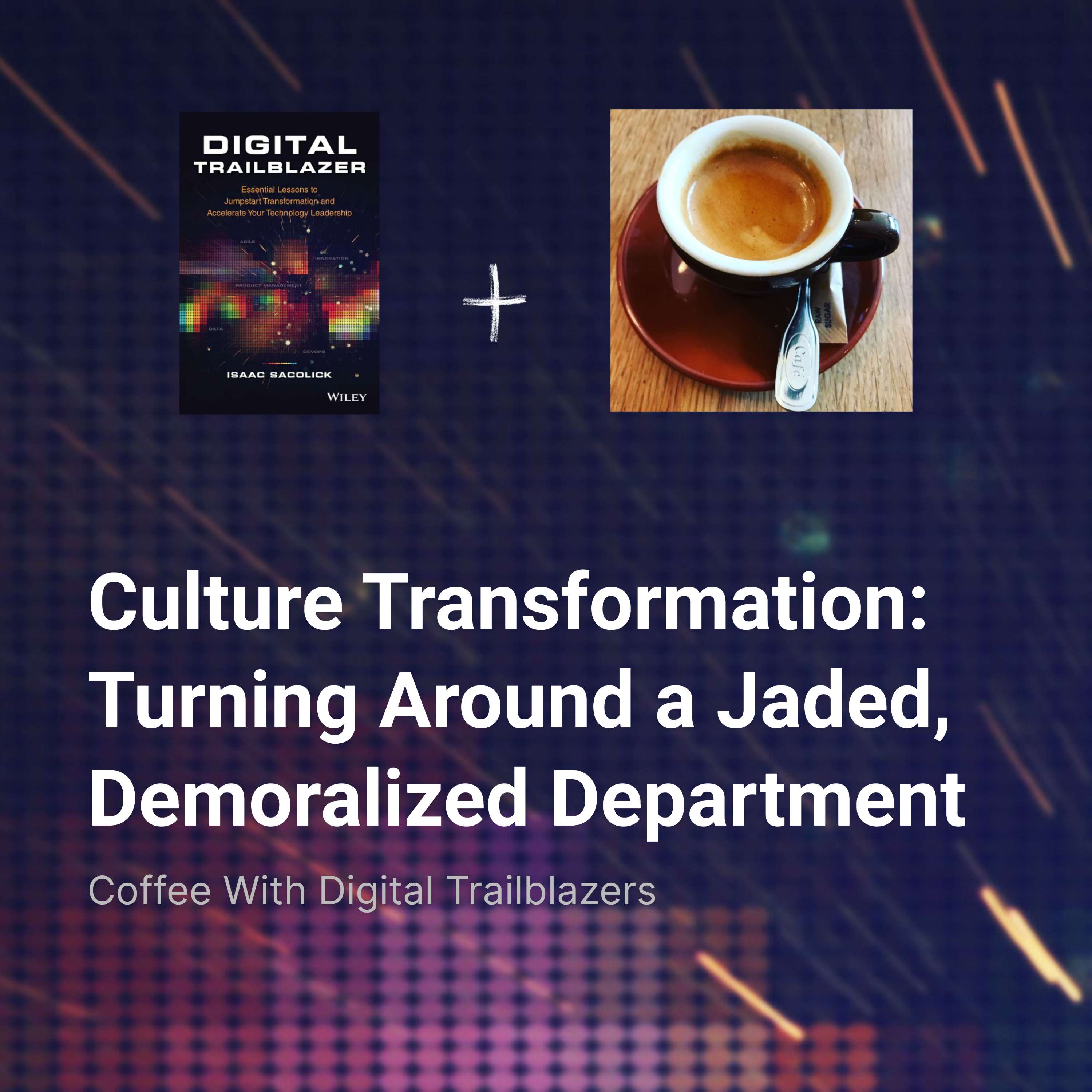 Coffee With Digital Trailblazers