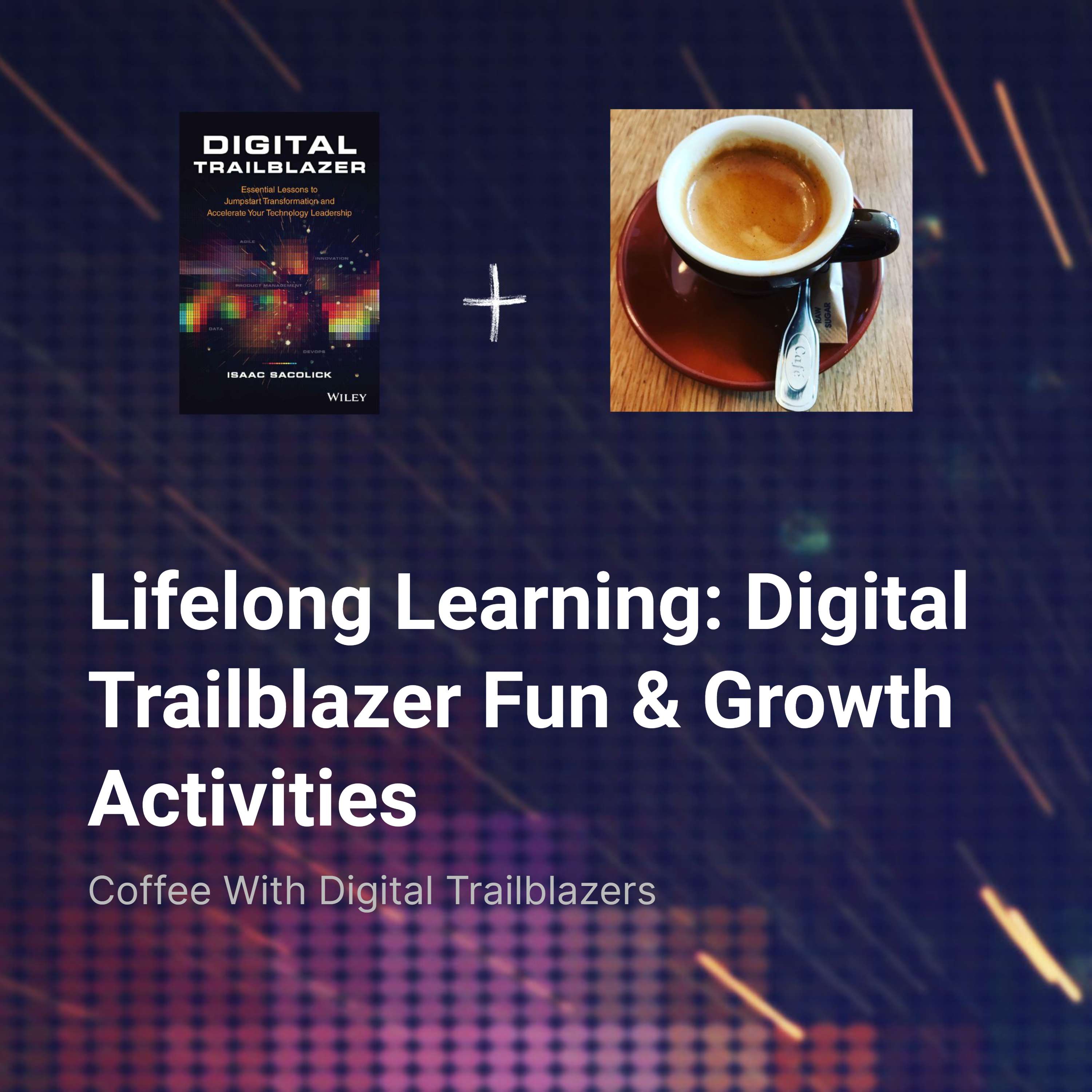 Coffee With Digital Trailblazers