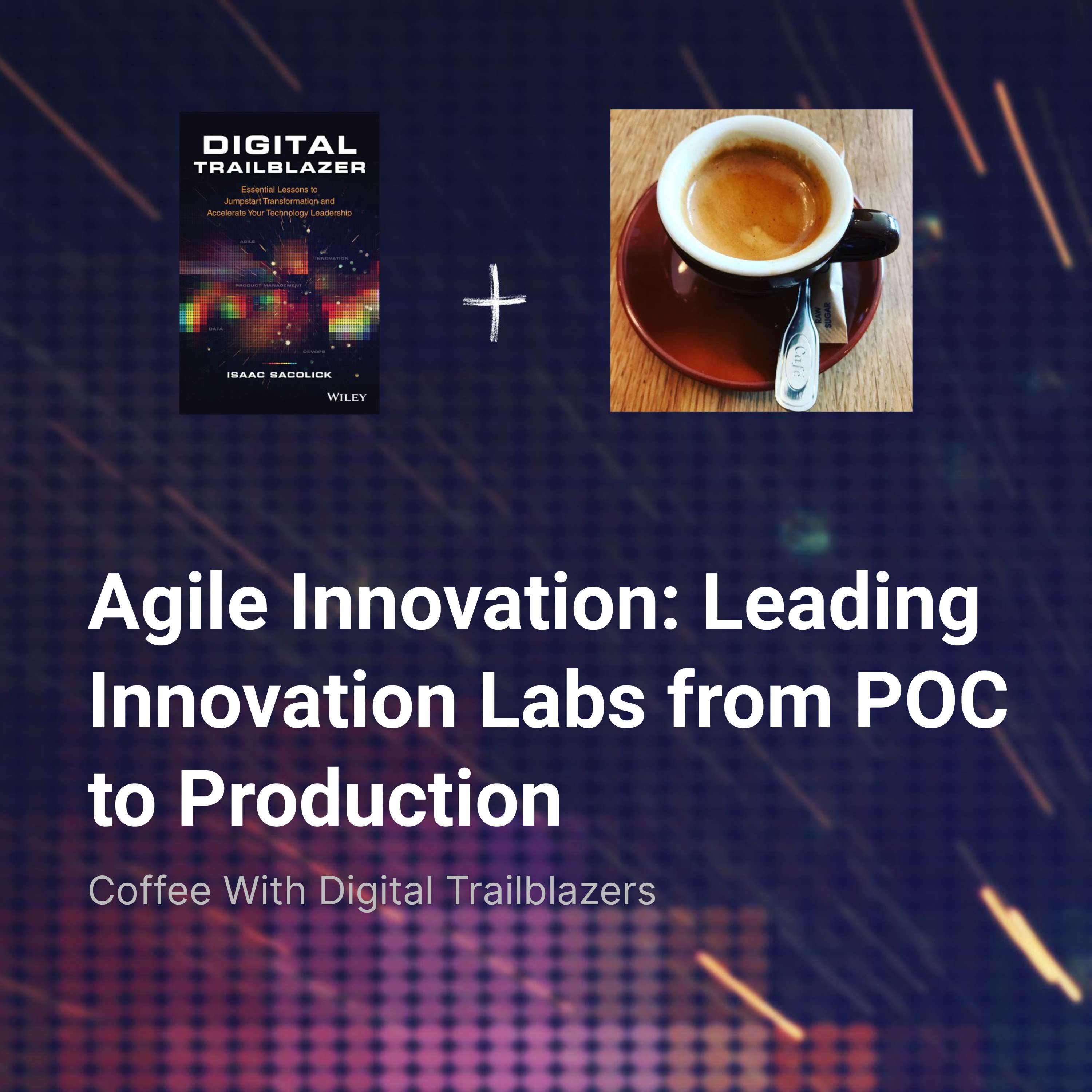 Coffee With Digital Trailblazers