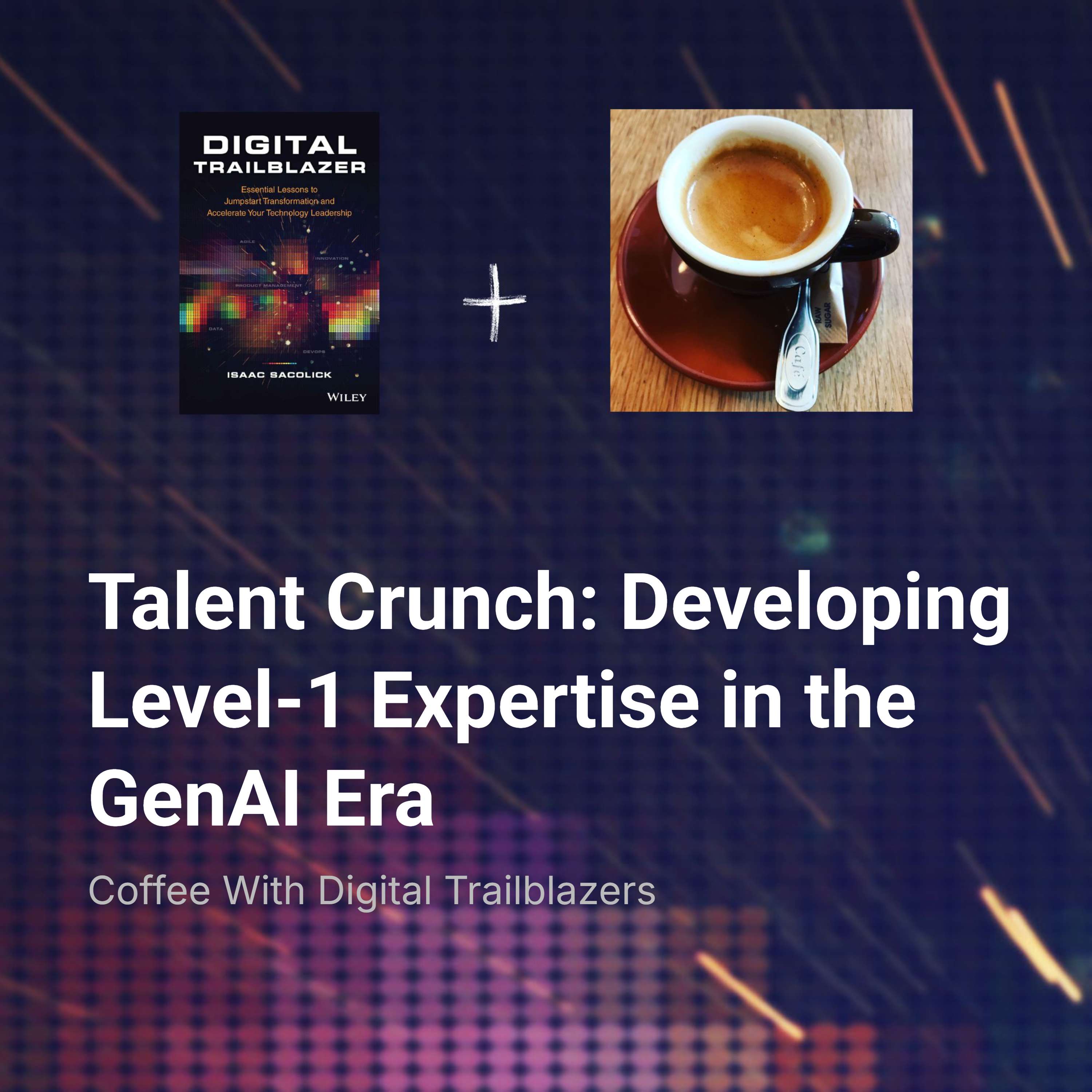 Coffee With Digital Trailblazers