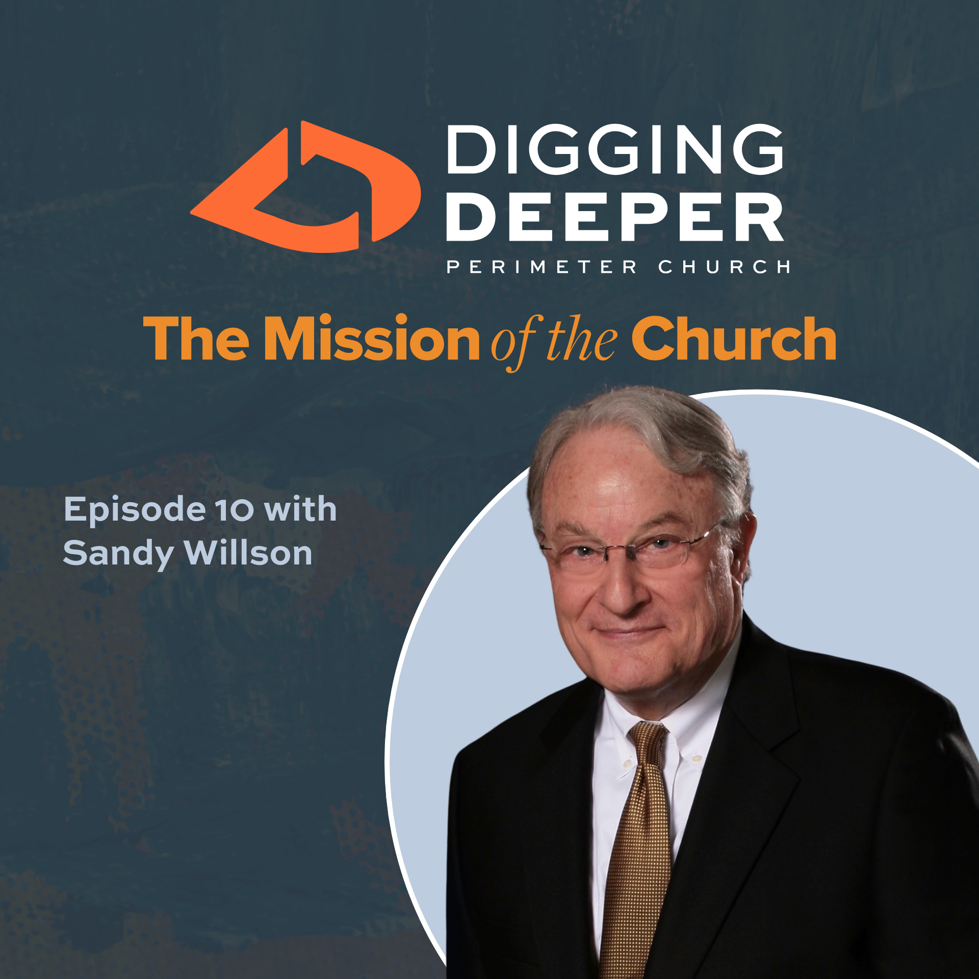 Digging Deeper Podcast - Perimeter Church
