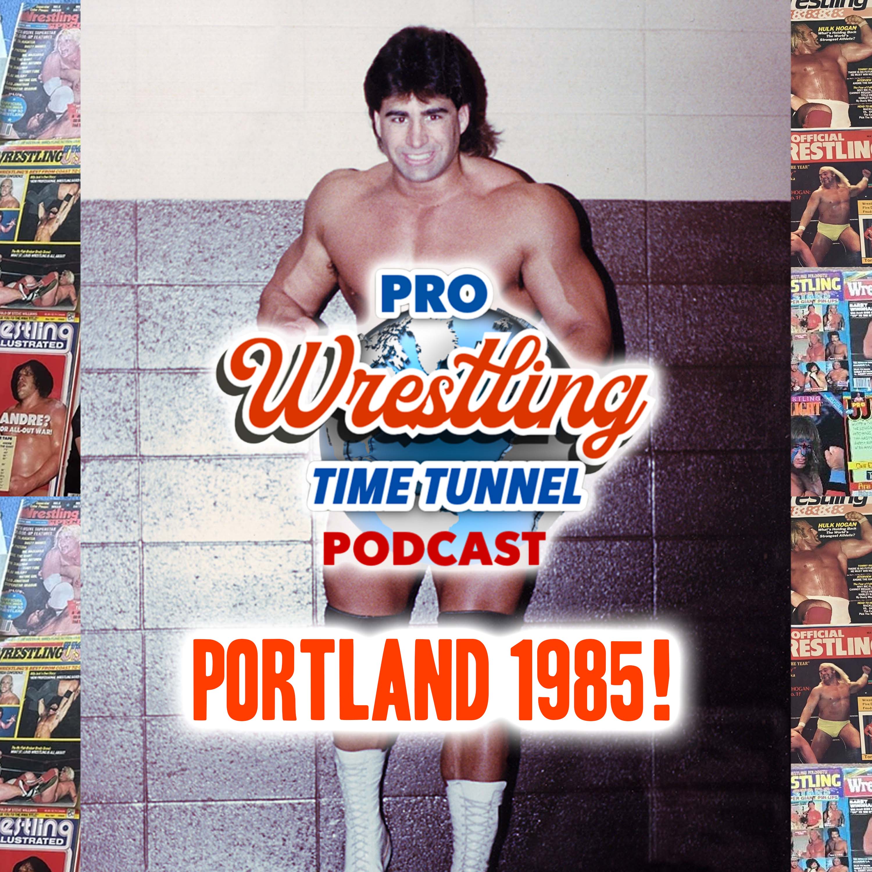 Episode 51: The 1985 Territory Review, Portland Wrestling