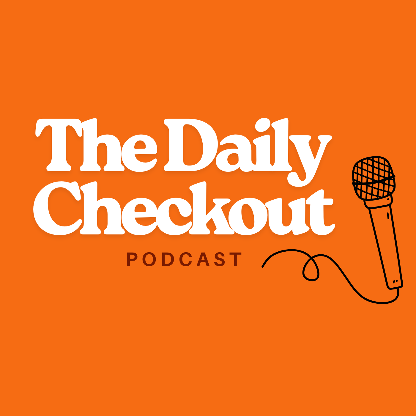 The Daily Checkout Podcast podcast artwork