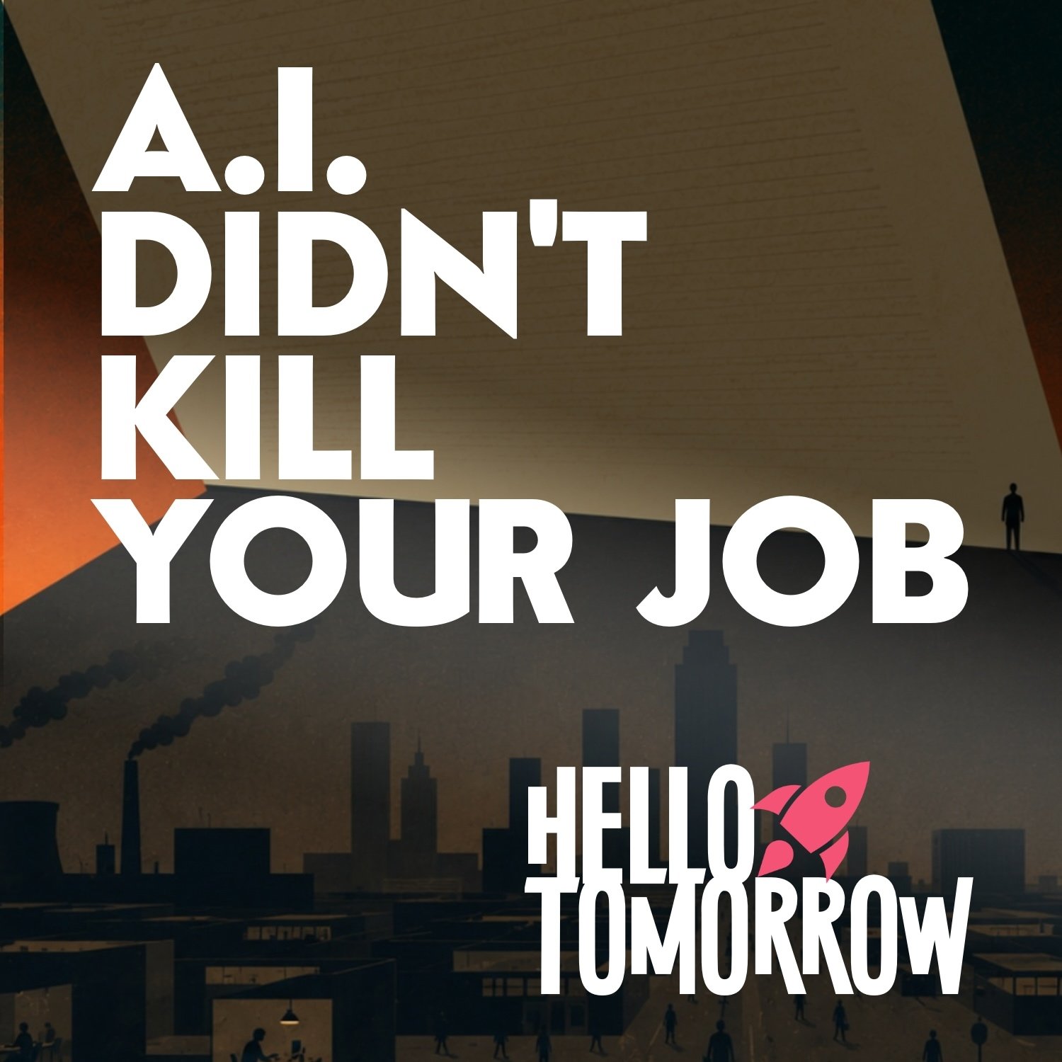 A.I. Didn't Kill Your Job, 1970 Did