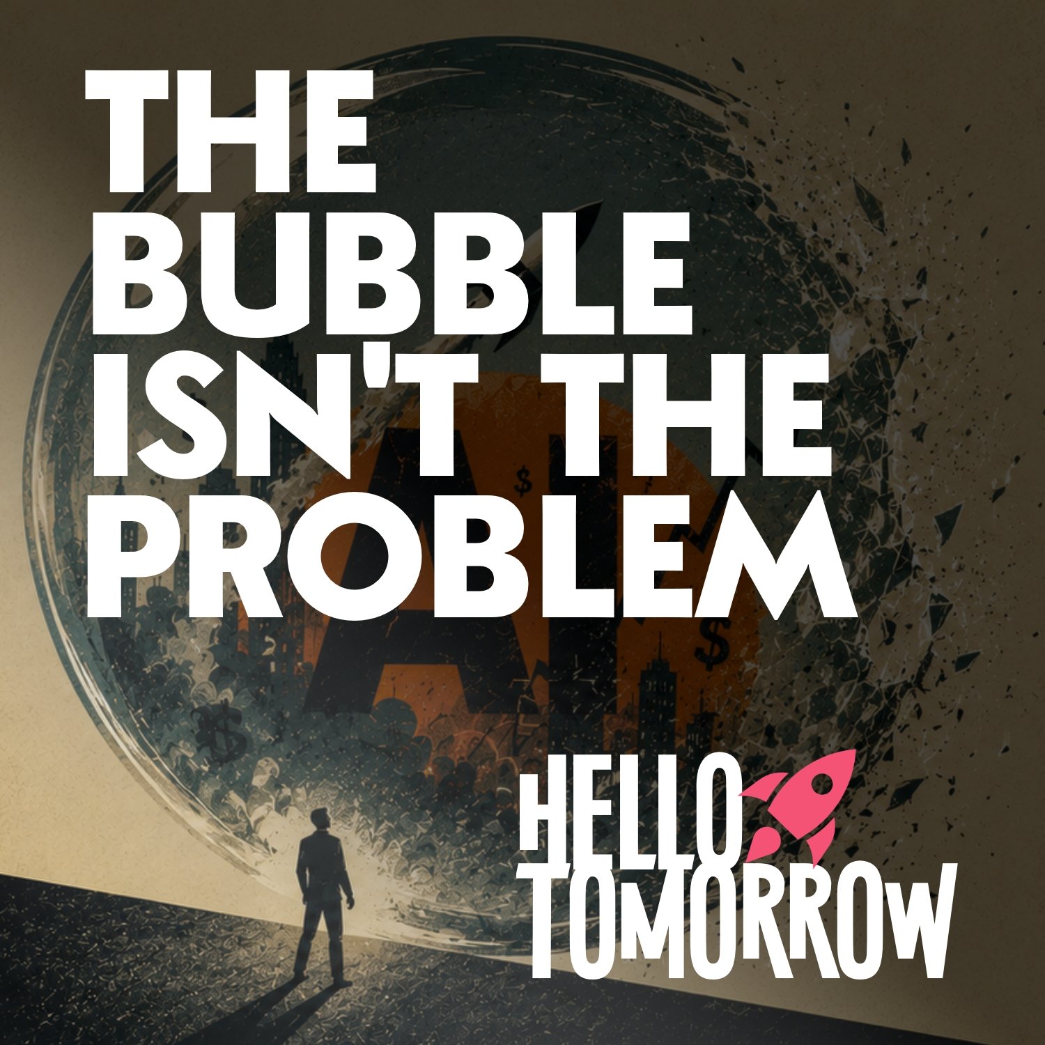 The A.I. Bubble is going to burst… but that’s not the real problem