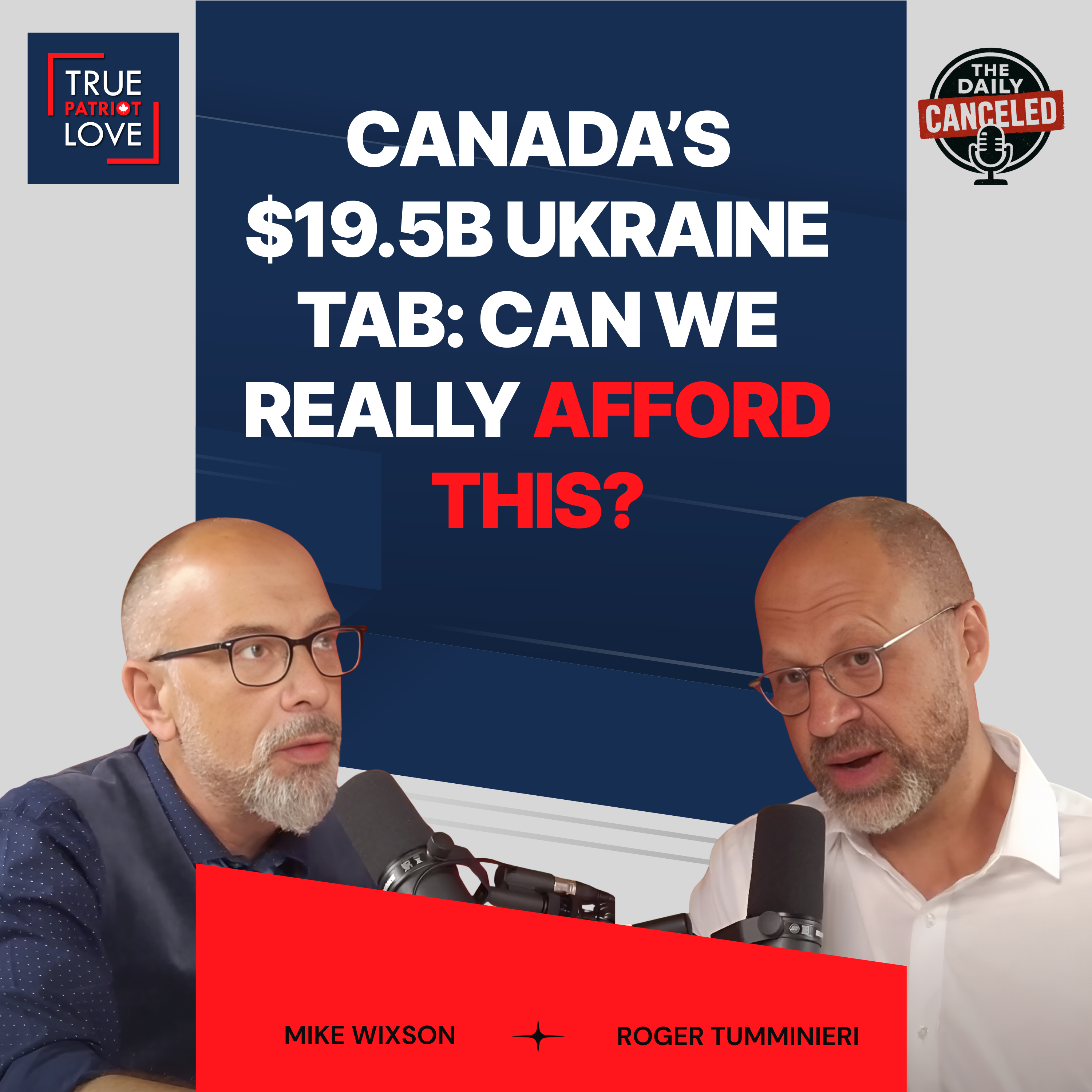 Canada’s $19.5B Ukraine Tab: Can We Really Afford This?