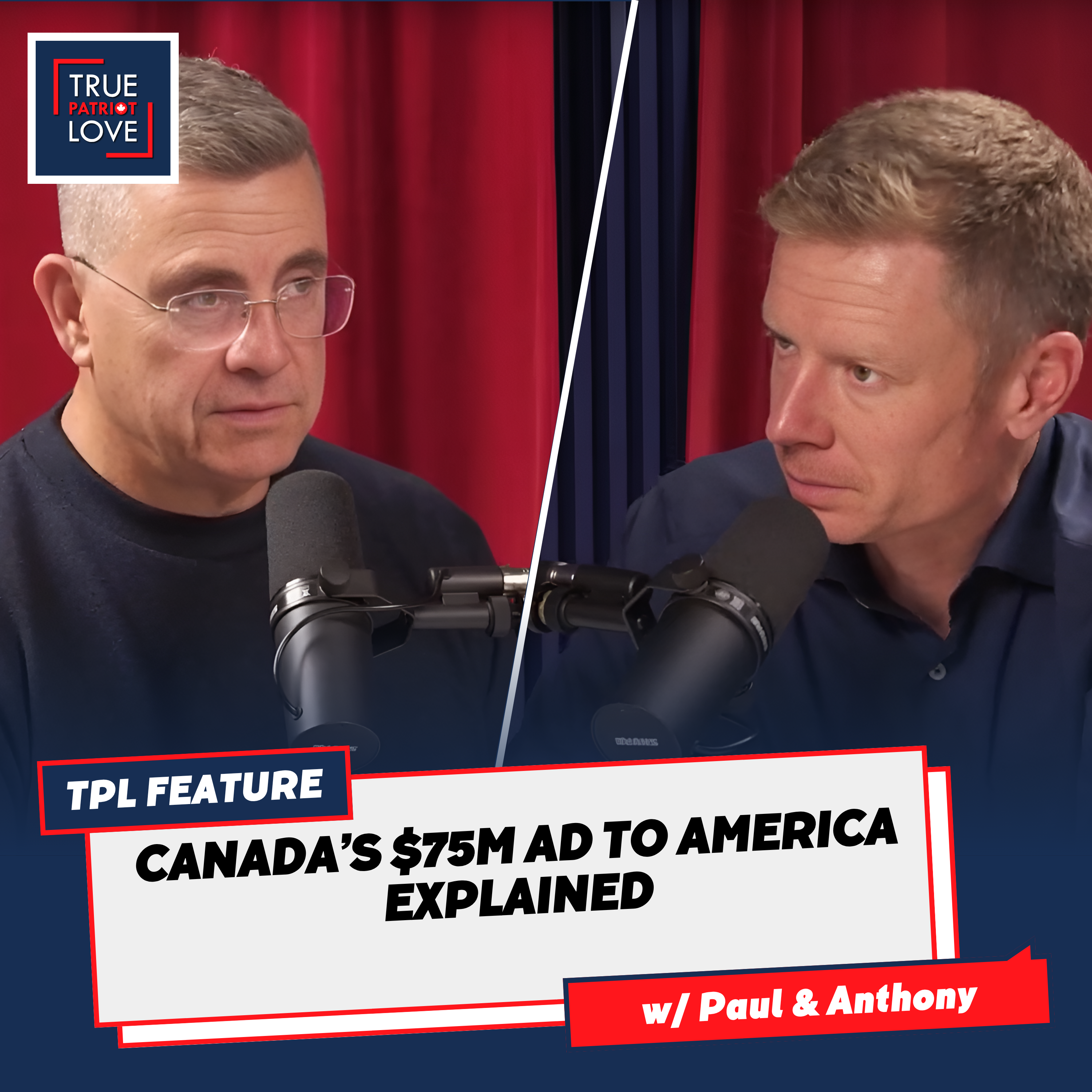 Canada’s $75M Ad to America Explained
