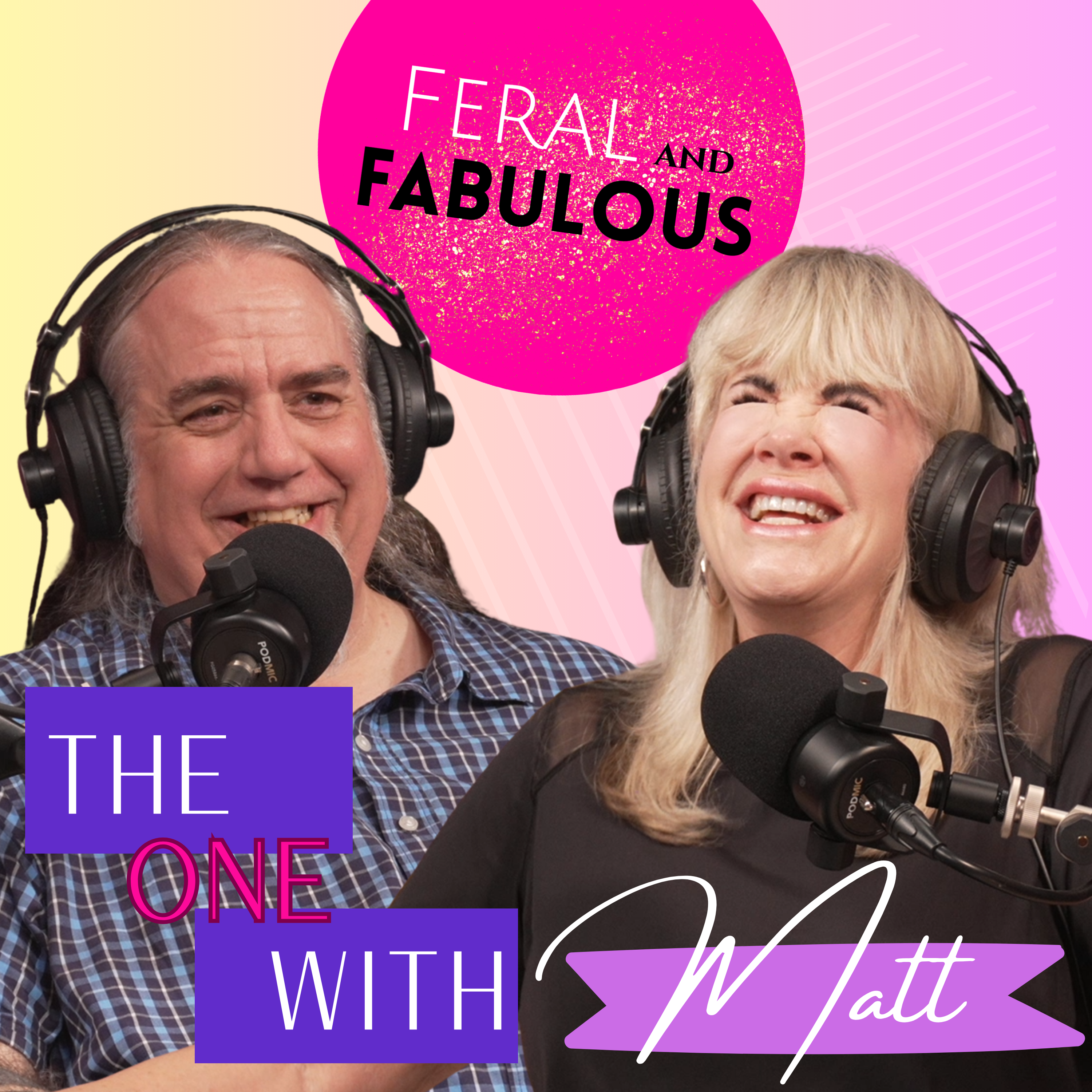 Feral and Fabulous
