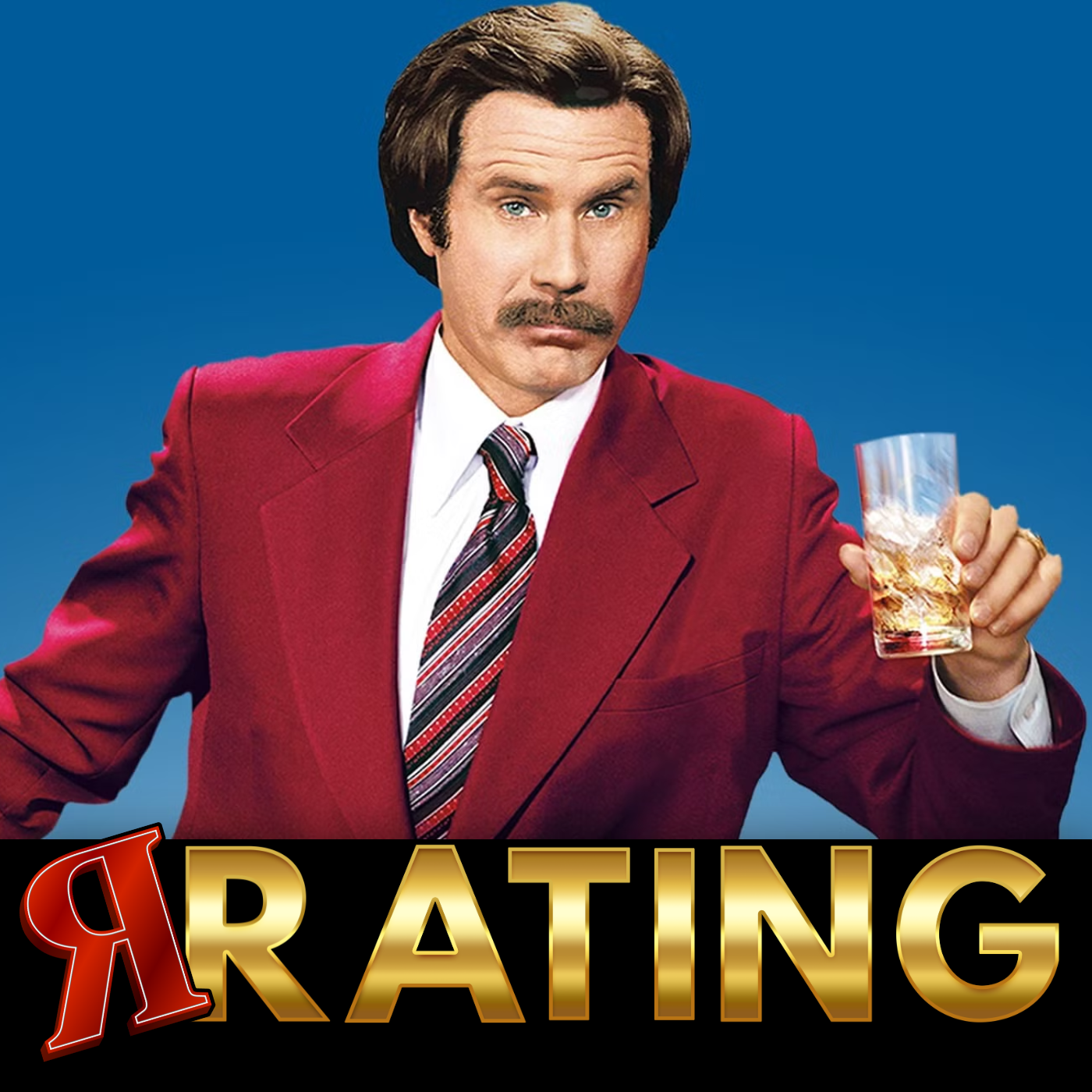 R Rating Ep25 - Anchorman (2004)