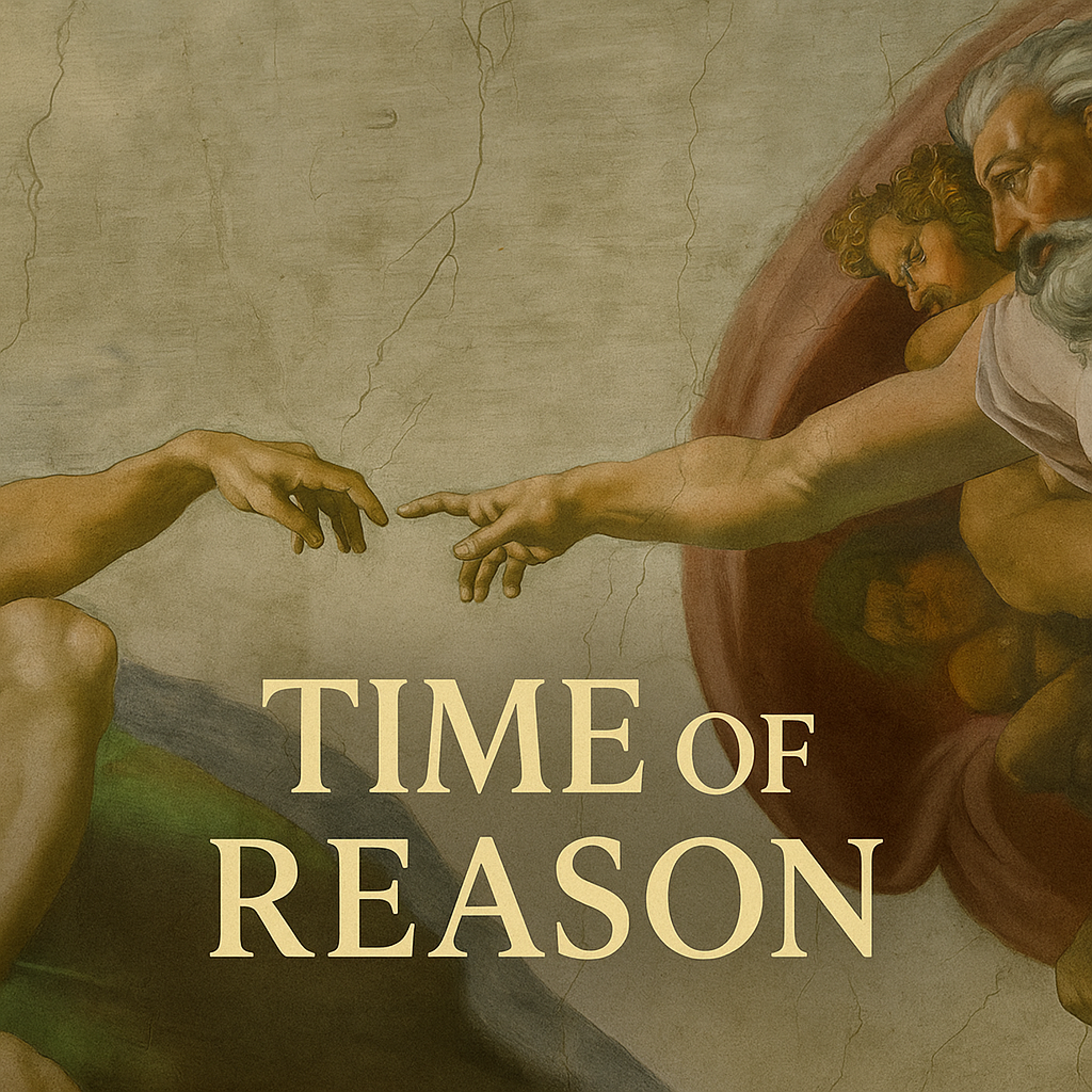 Time of Reason
