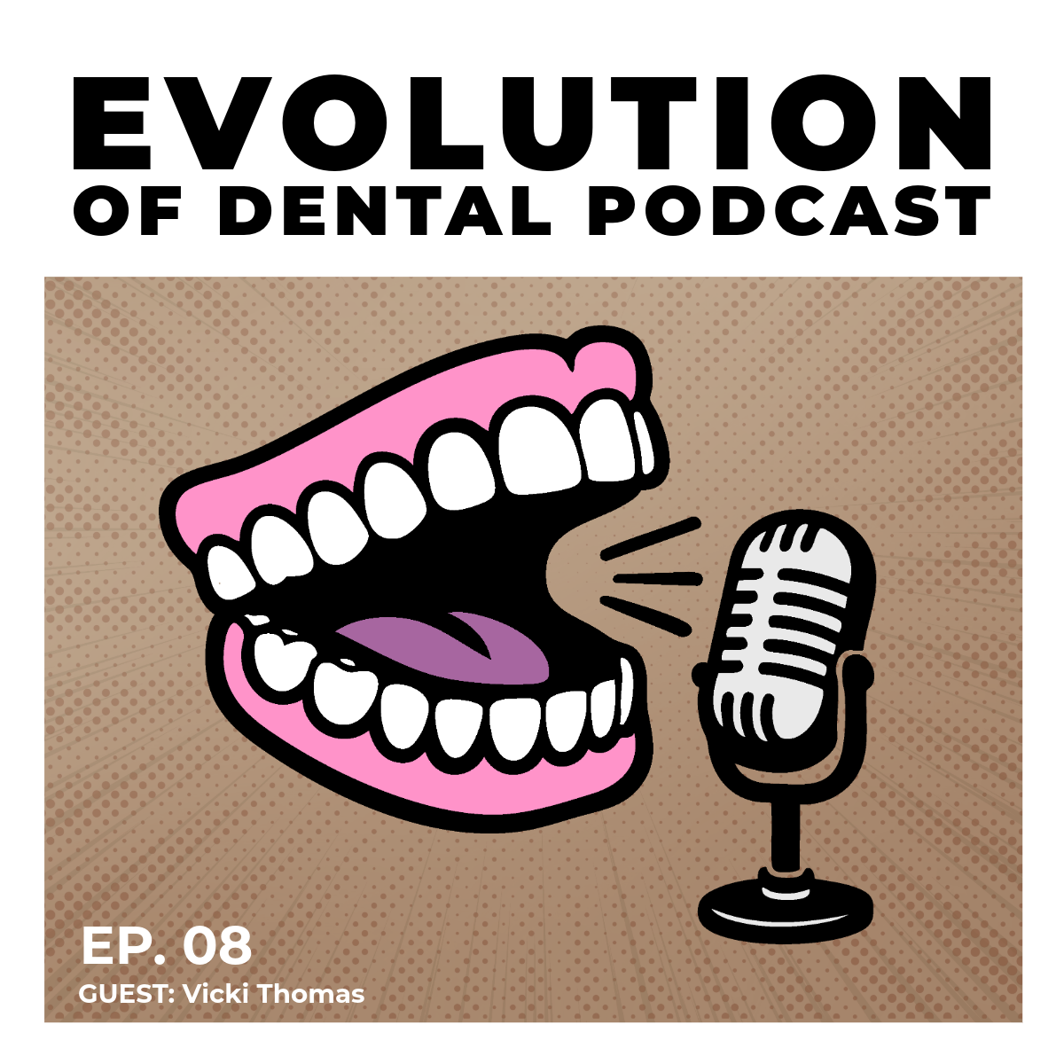 Evolution of Dental Podcast