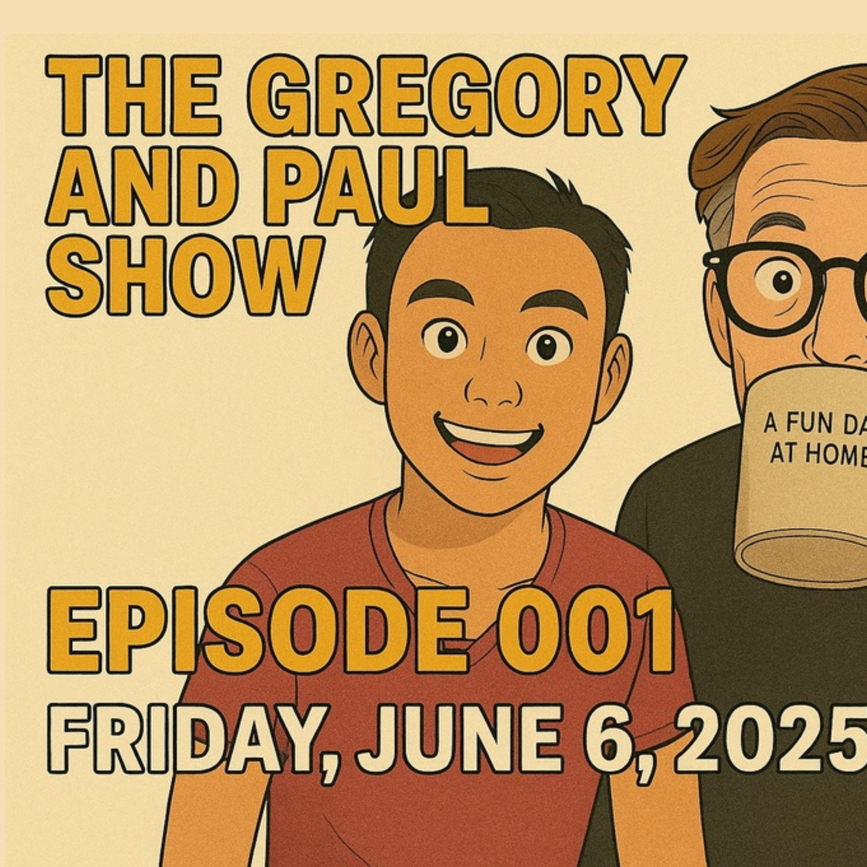 The Gregory and Paul Show