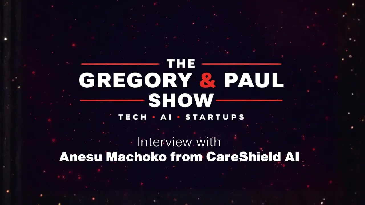 039 With Special Guest Anesu Machoko from CareShield AI