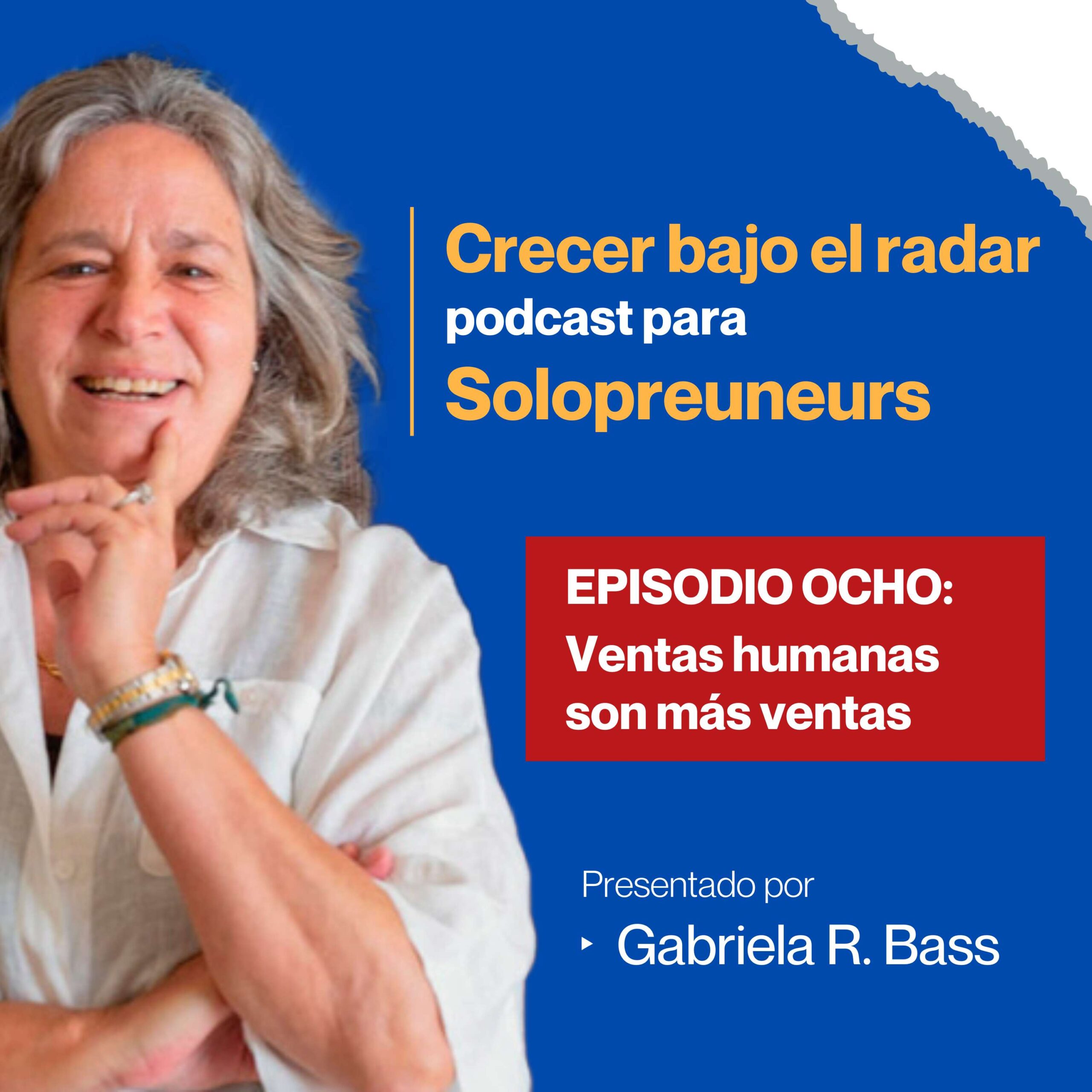 Episodio OCHO: