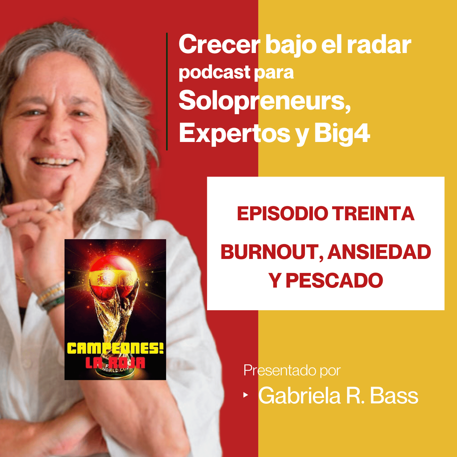 Episodio Treinta - Burnout, ansiedad y pescado