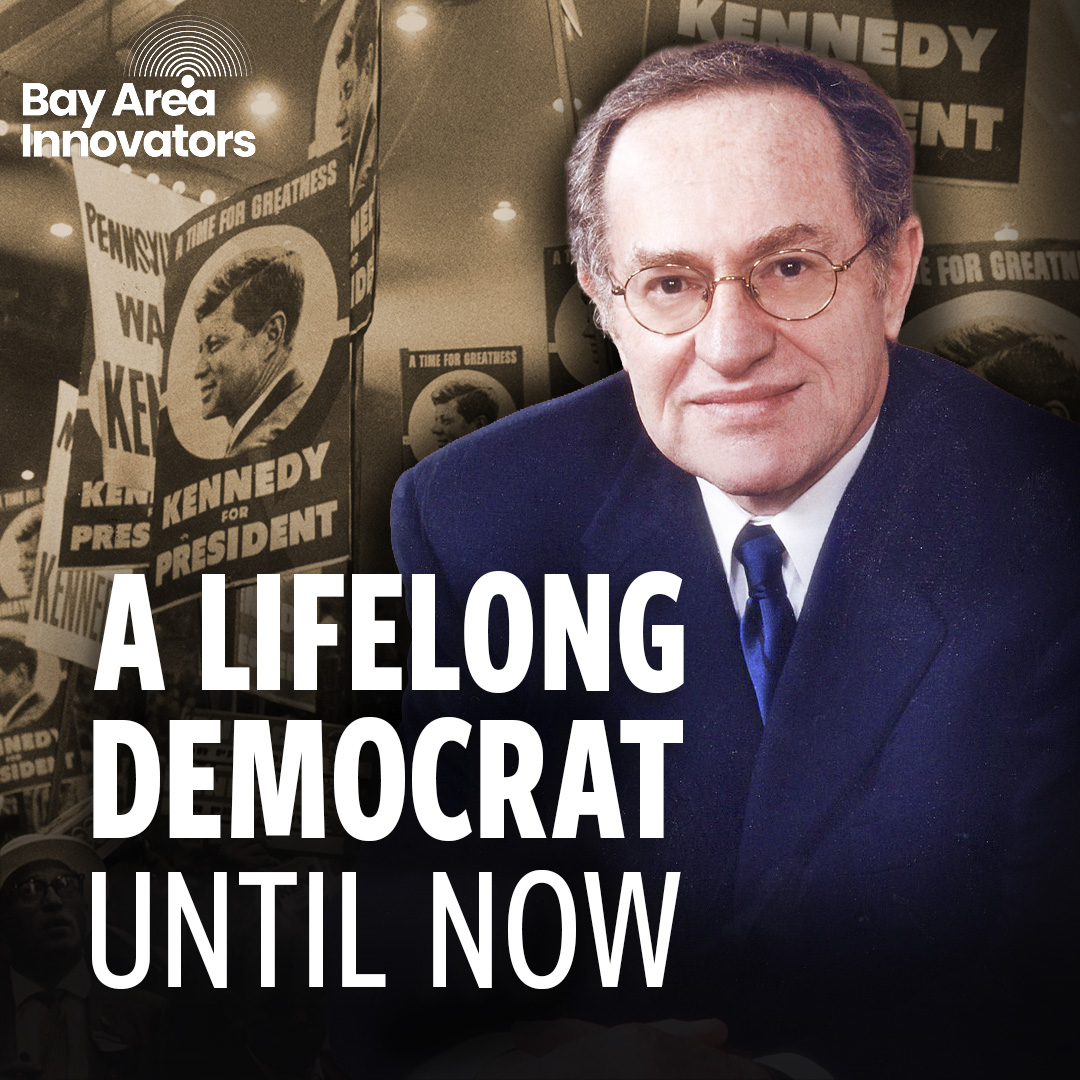 Alan Dershowitz on Why He Left the Democratic Party After Voting for JFK in 1960