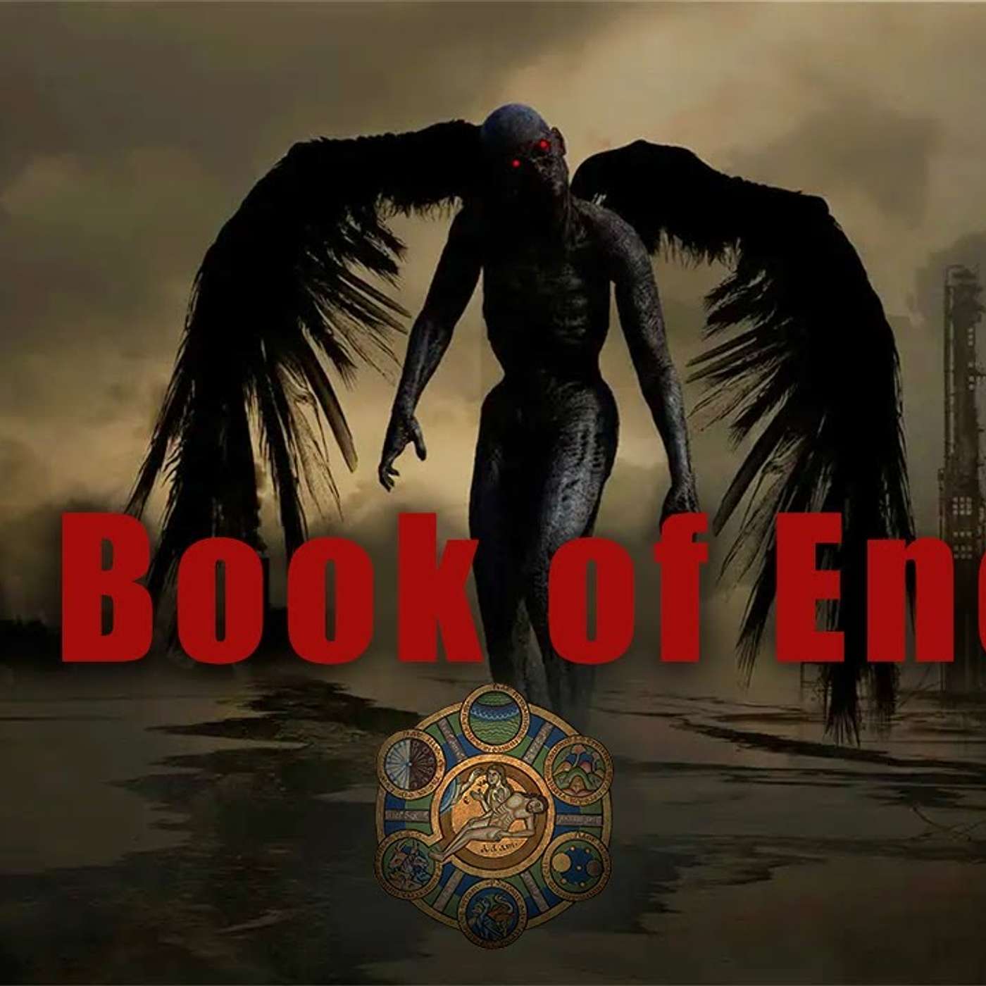 Ep 204 - Nephilim - Fallen Angels - The Book of Enoch - The need for Family and Love of Culture