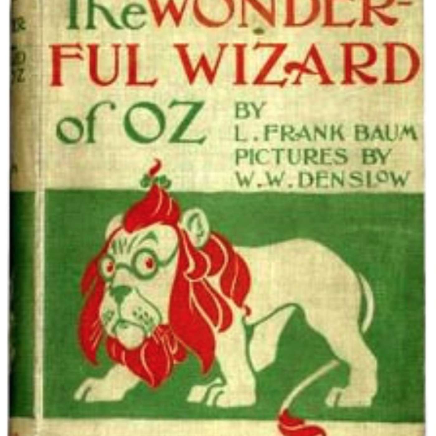 Ep 201 - The Wizard of Oz - Discover the deep Allegory and Esoteric teachings woven into the fabric of this Movie -Book