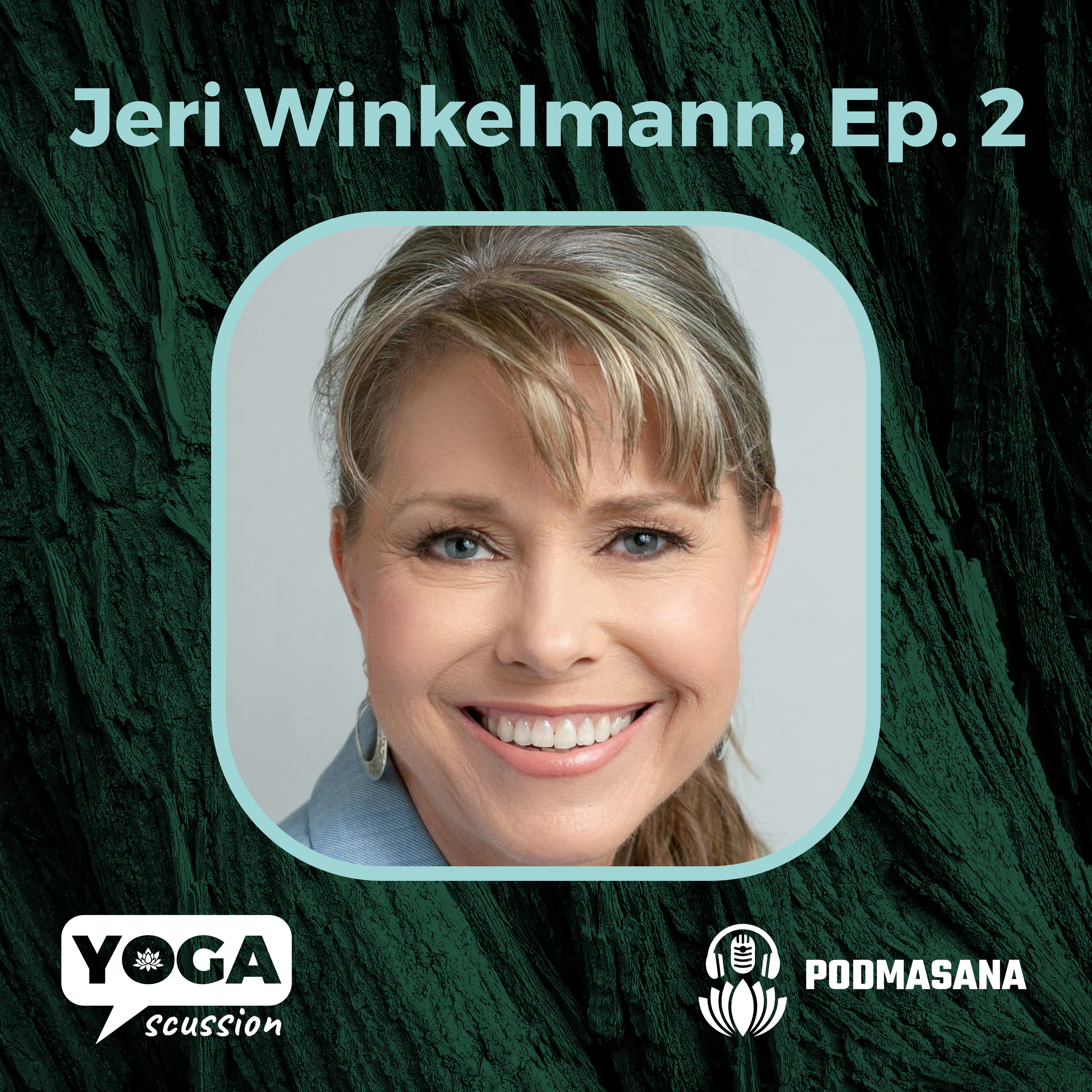 From Wedding Photos to Ashtanga: Finding Calm in Chaos with Jeri Winkelmann | Yoga Scussion | Ep. 2