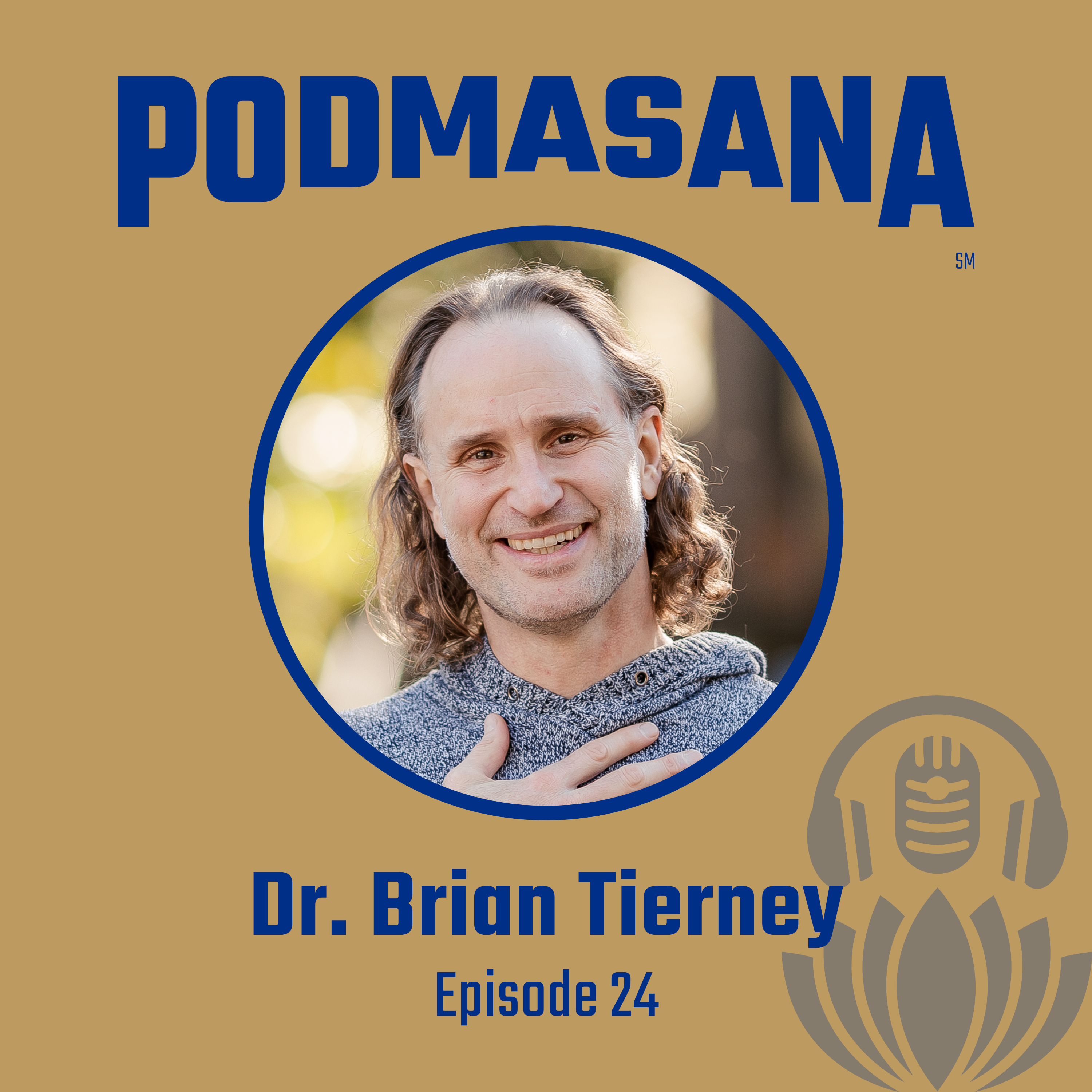 Enlightenment & Embodied Healing Wisdom | Dr. Brian Tierney
