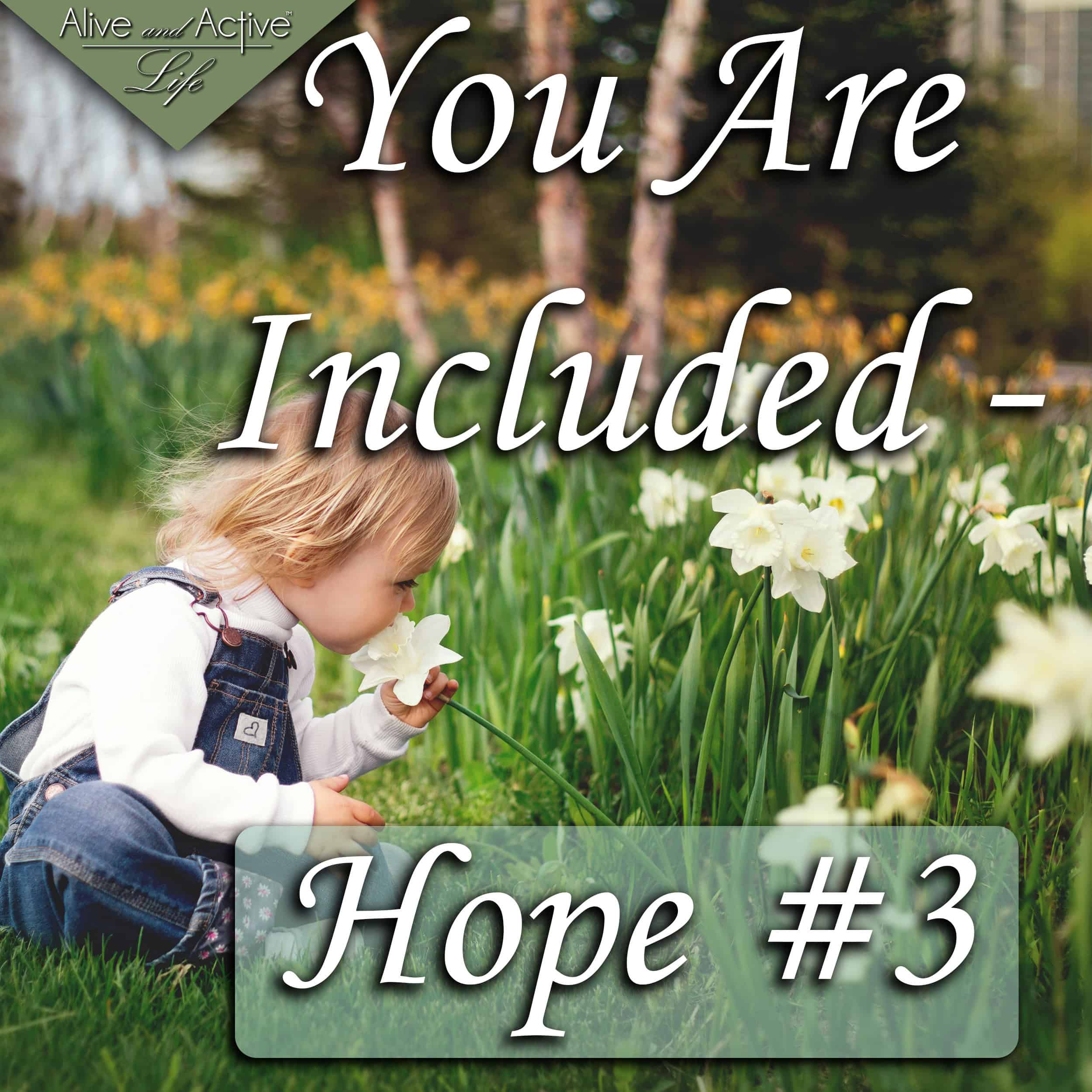 You Are Included - Hope #3