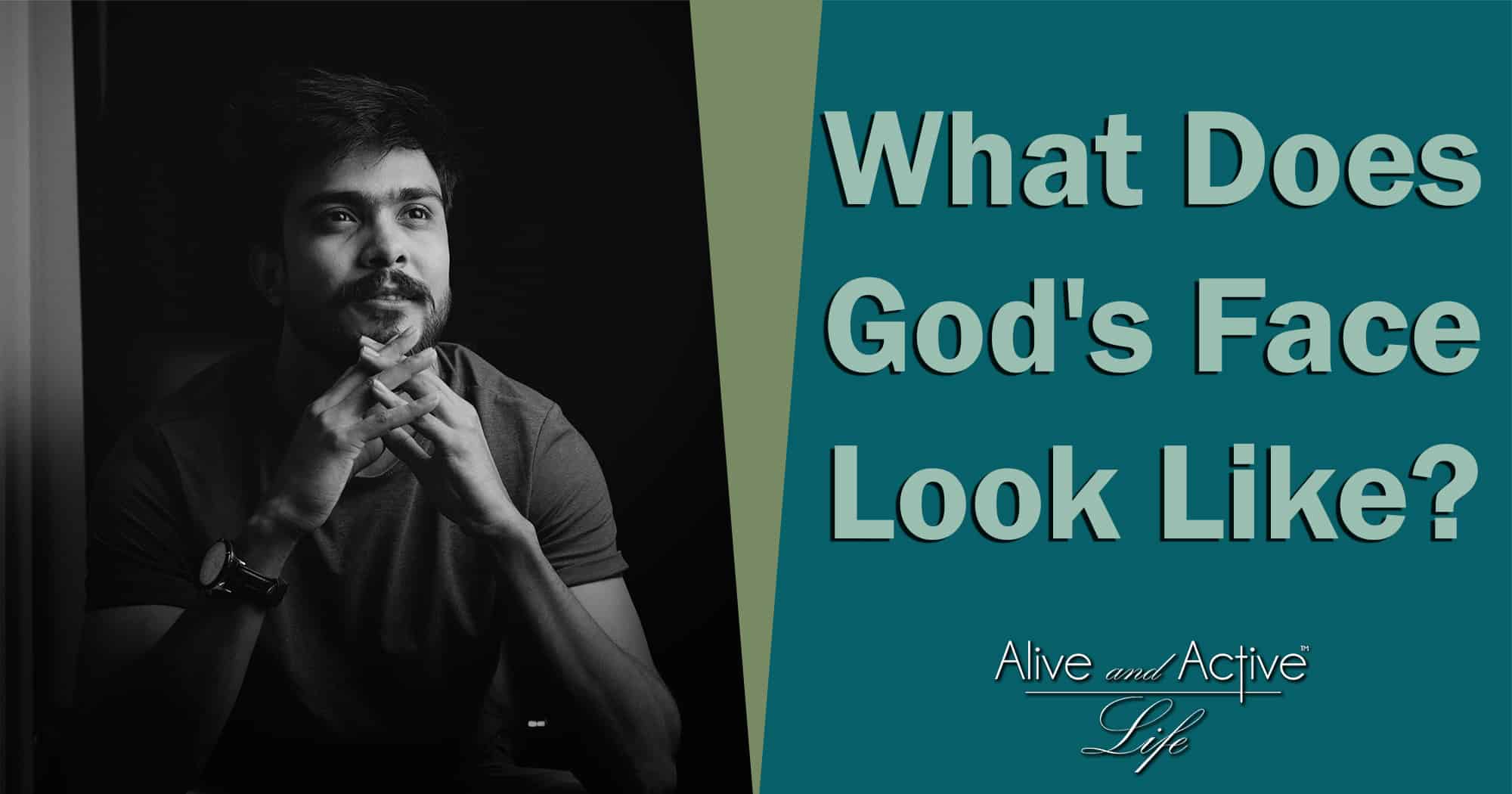 What Does God’s Face Look Like?