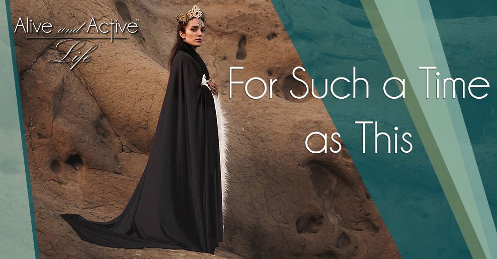 For Such a Time as This