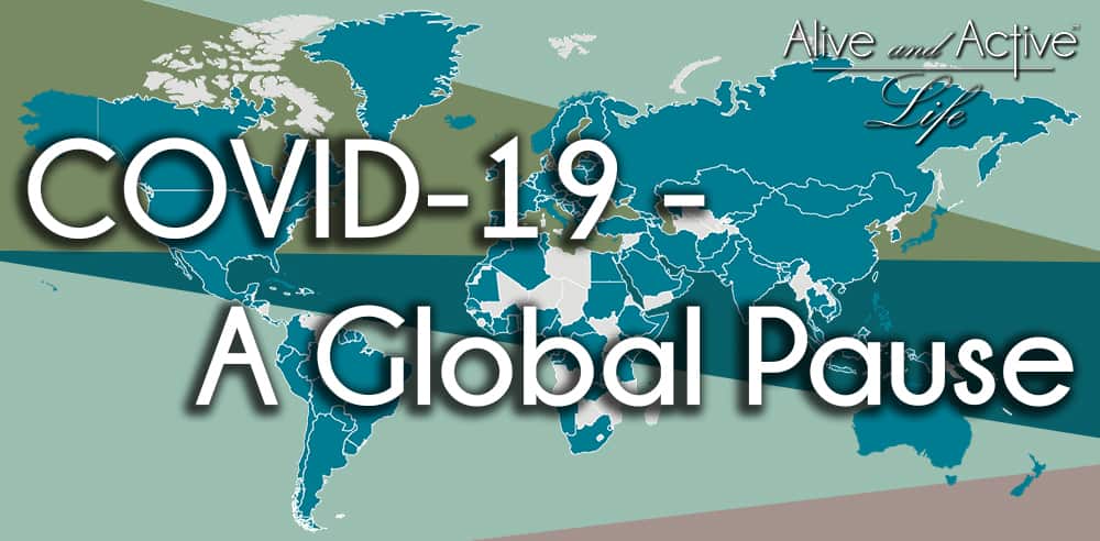 COVID-19 – A Global Pause