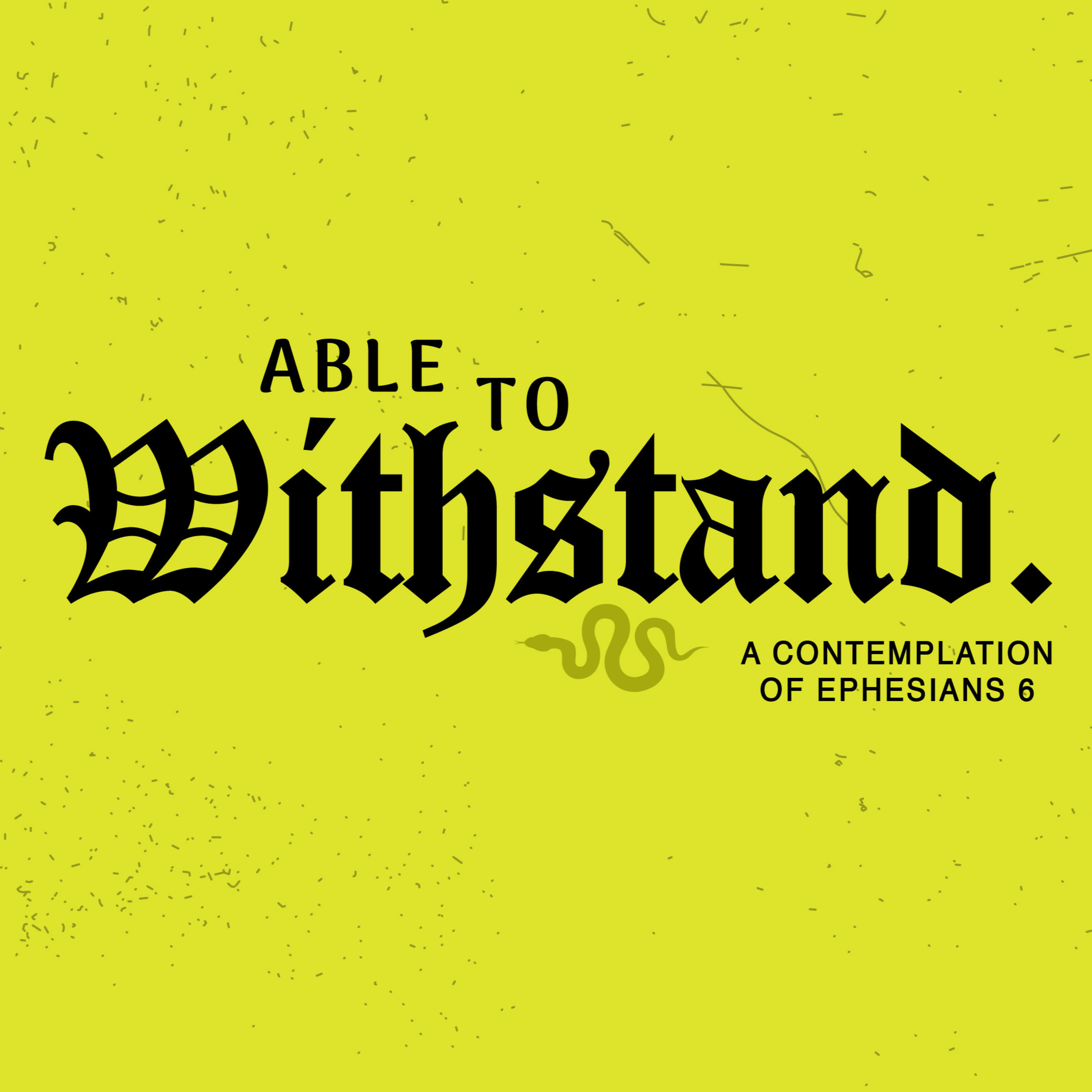 Able to Withstand Wk 02