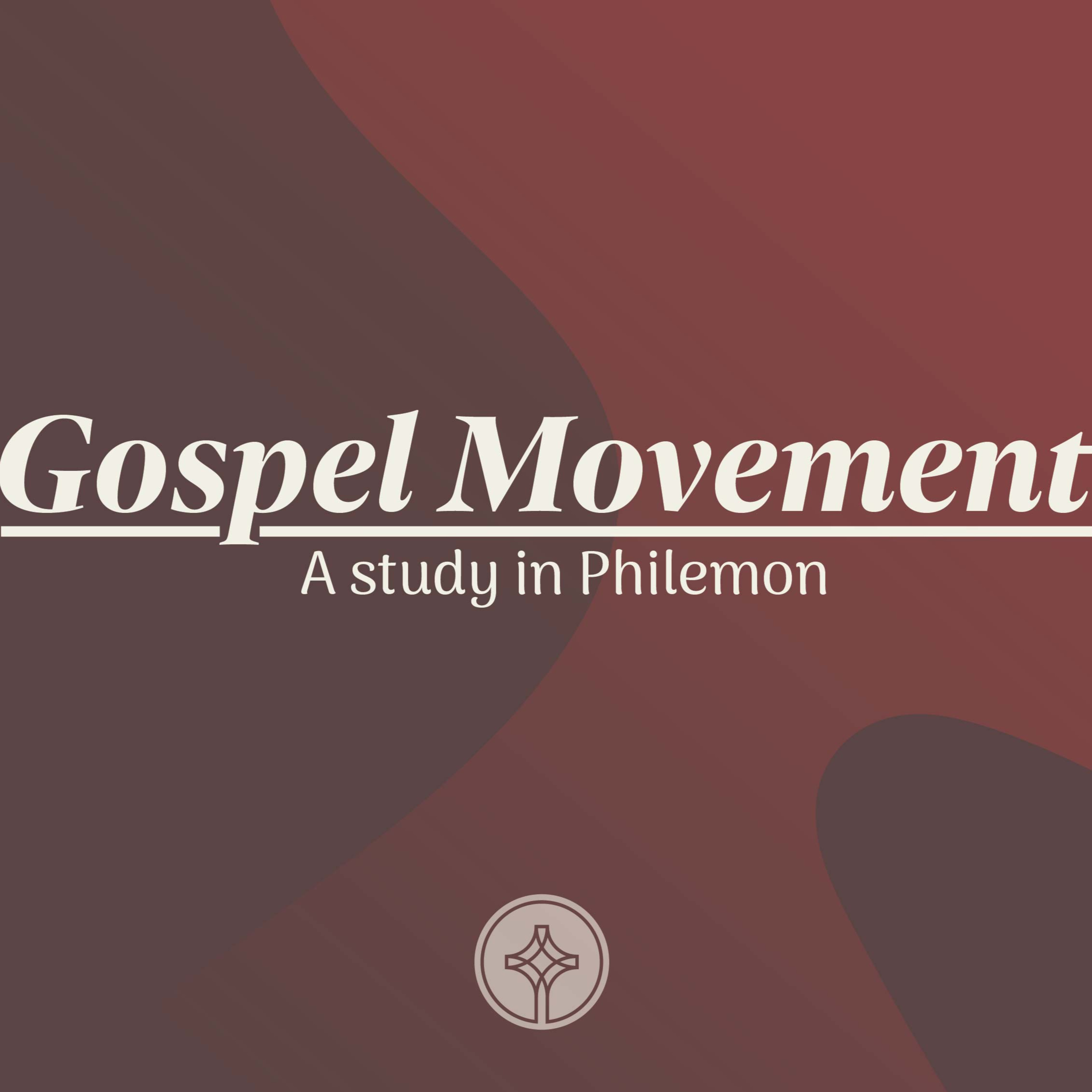 Gospel Movement Pt 1 | Gospel Movement Wk 01 