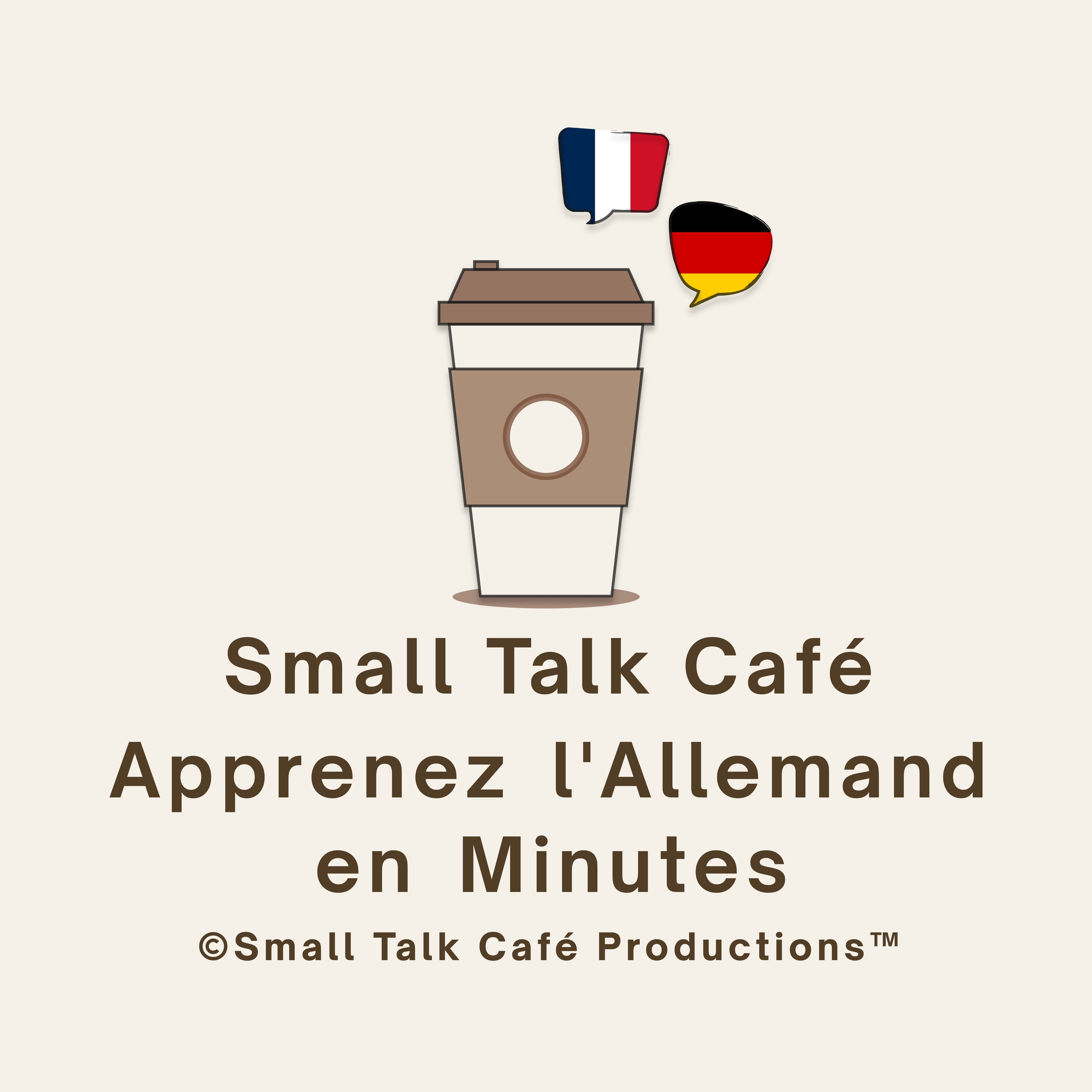 Small Talk Café - Apprenez L'Allemand en Minutes