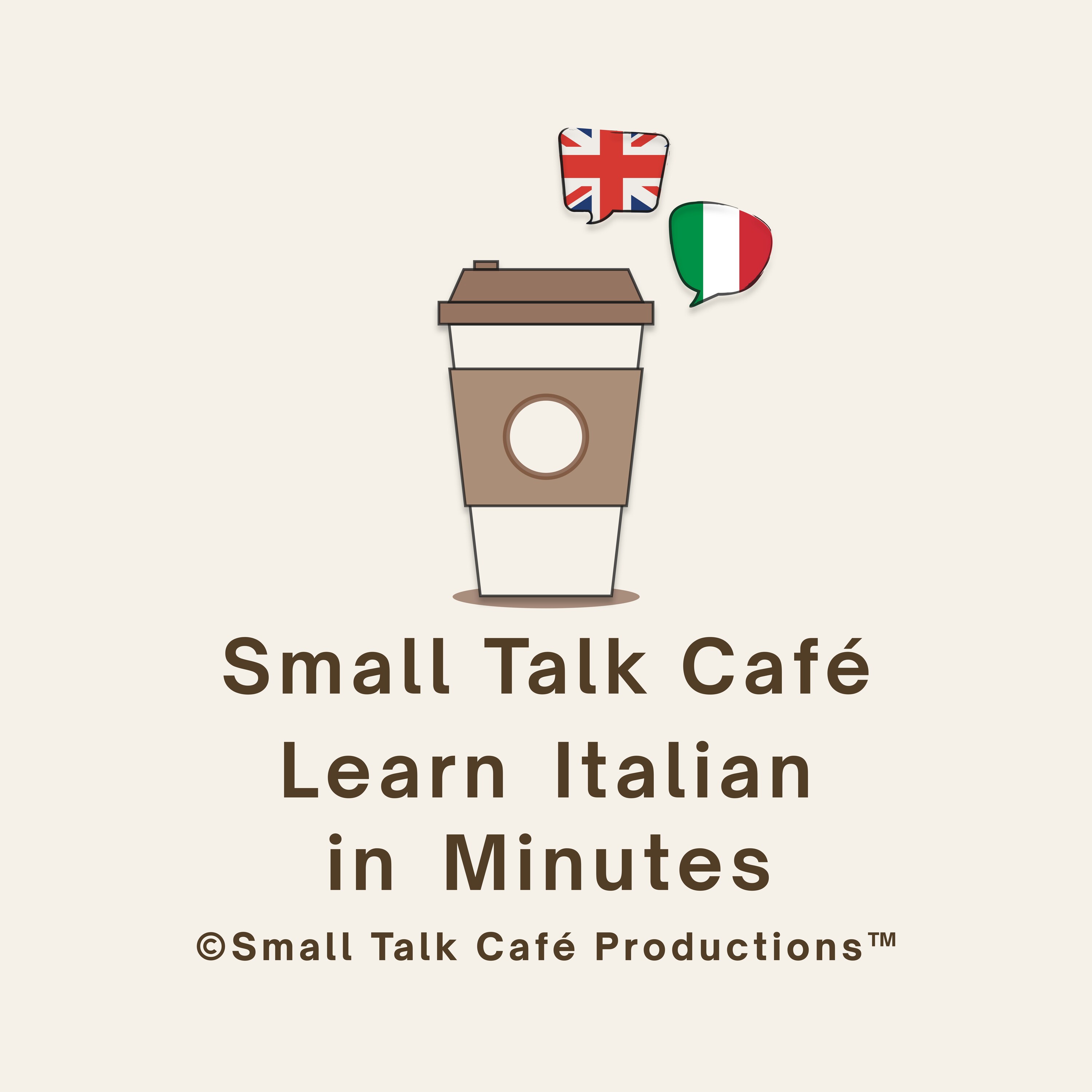 Small Talk Café - Learn Italian in Minutes