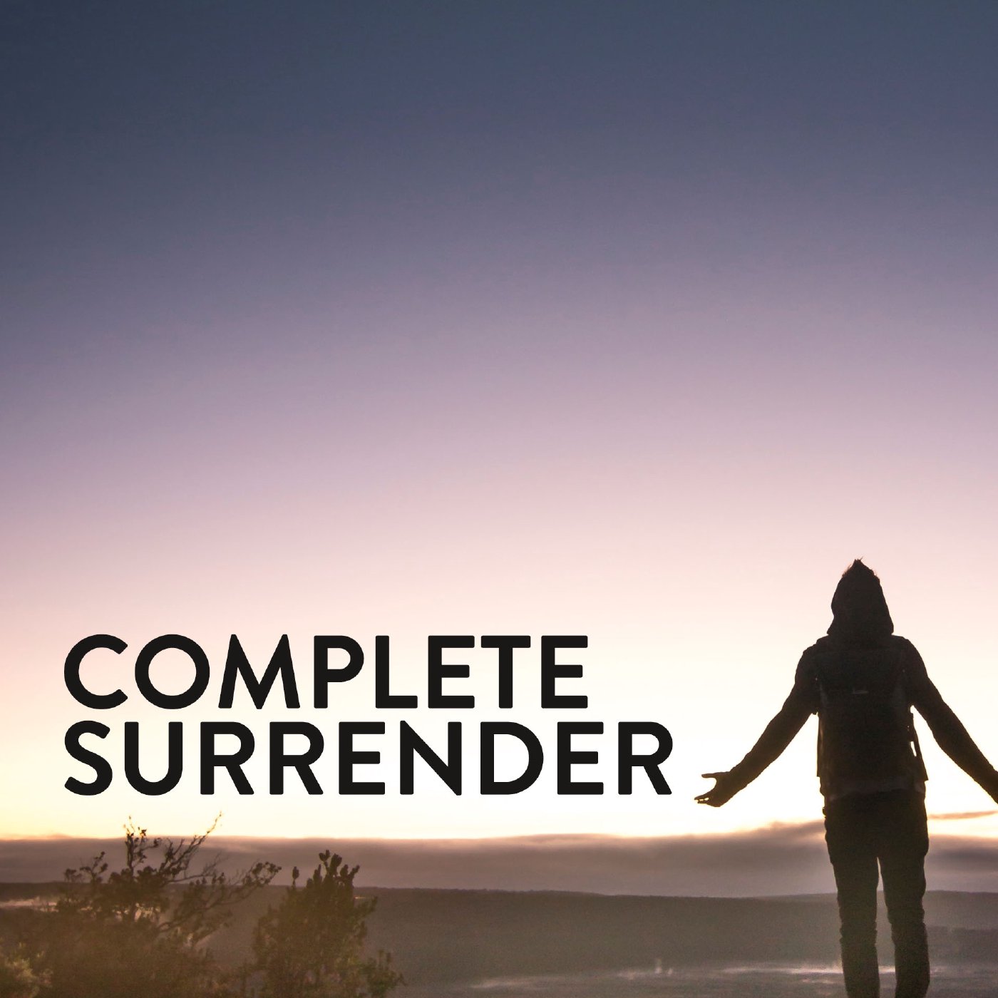 Complete Surrender