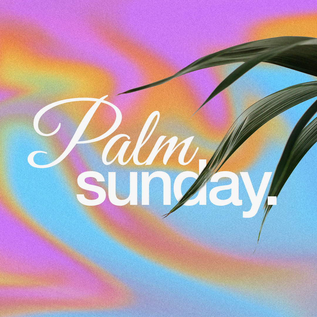 Palm Sunday