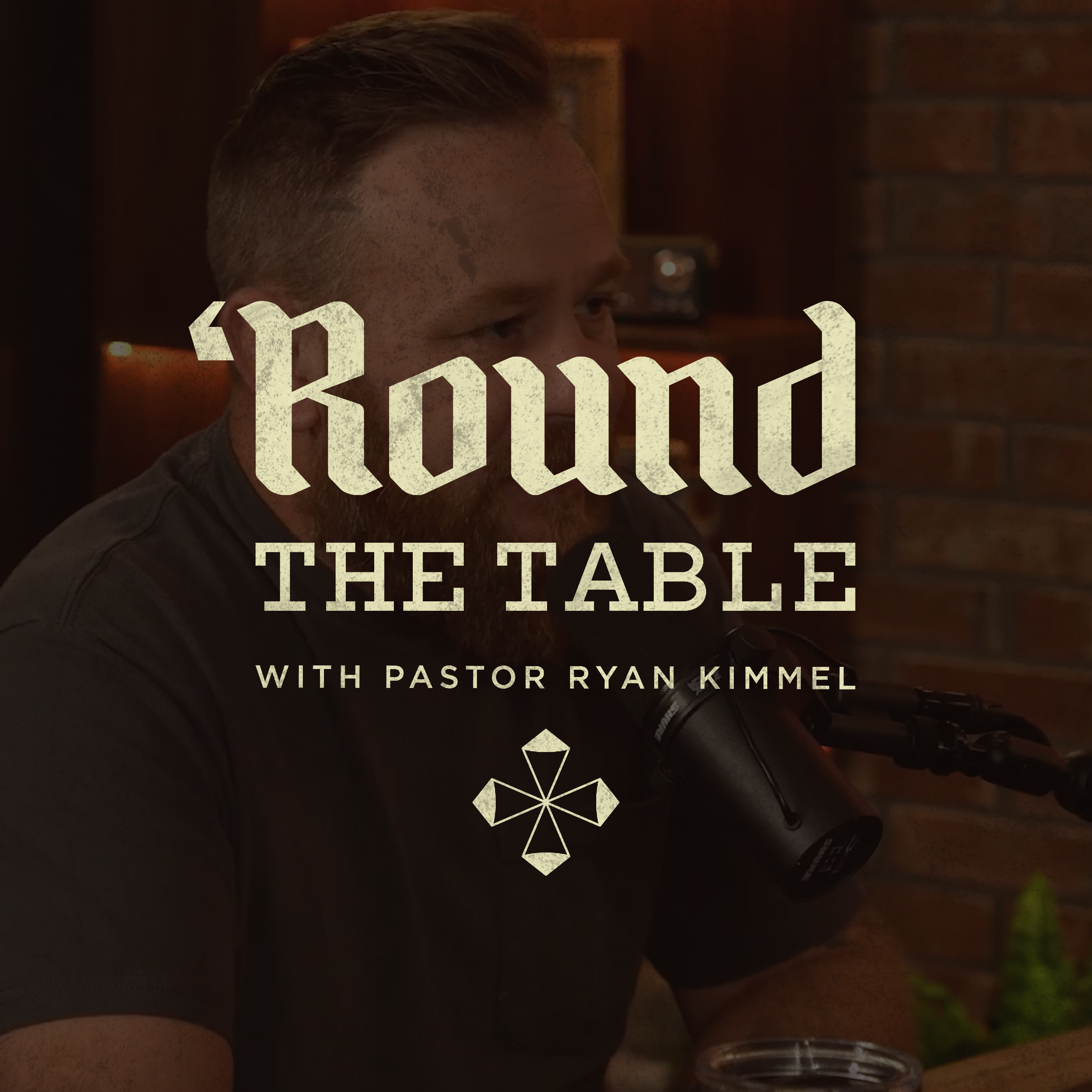 'Round the Table with Pastor Ryan Kimmel