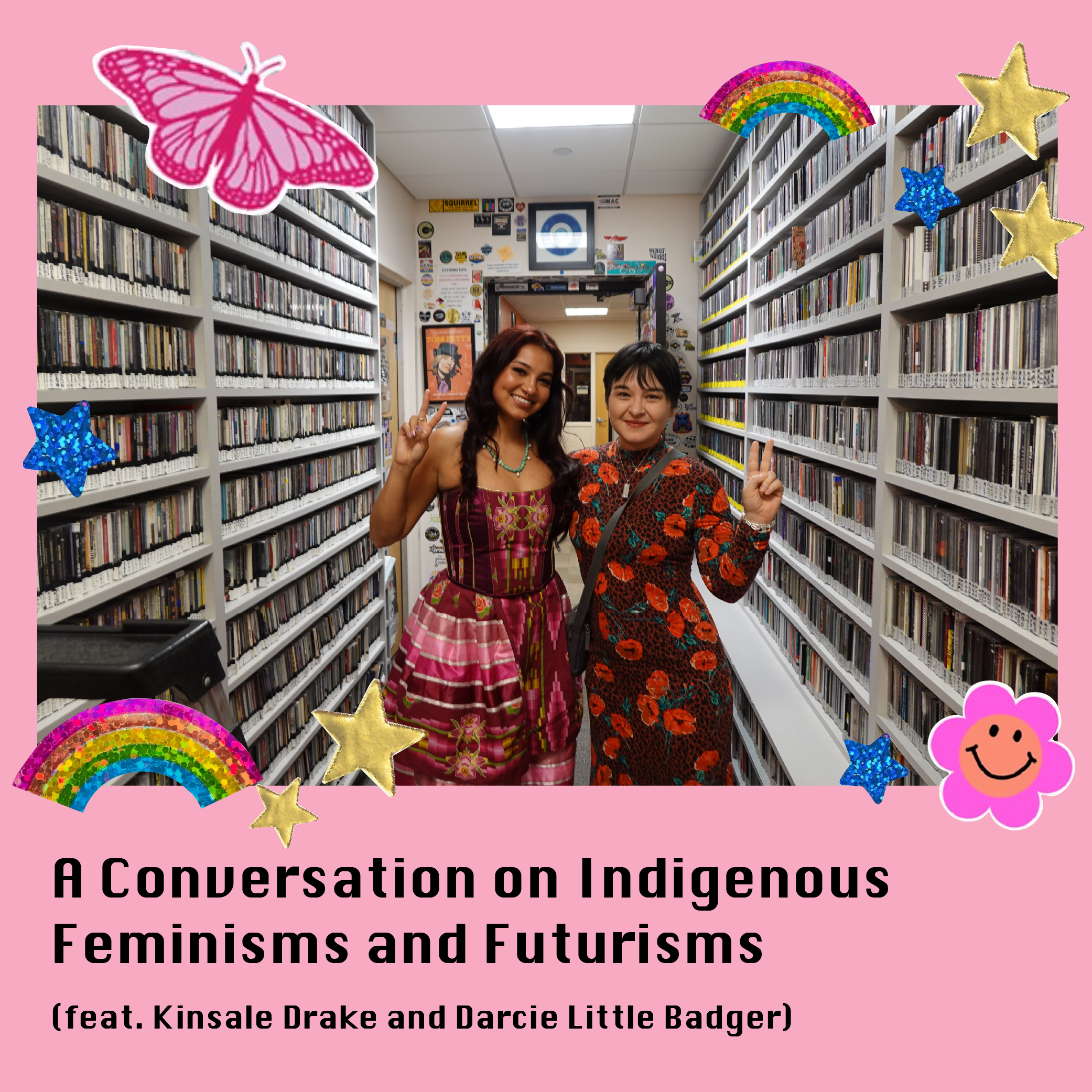 A Conversation on Indigenous Feminisms and Futurisms (feat. Kinsale Drake and Darcie Little Badger) episode artwork