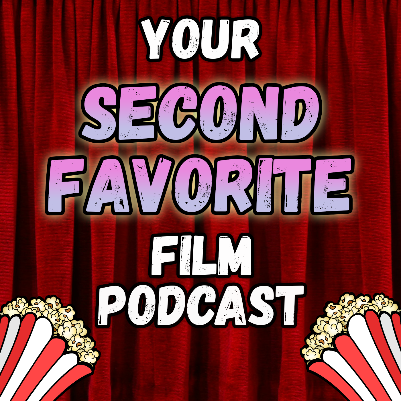 Your 2nd Favorite Film Podcast podcast artwork