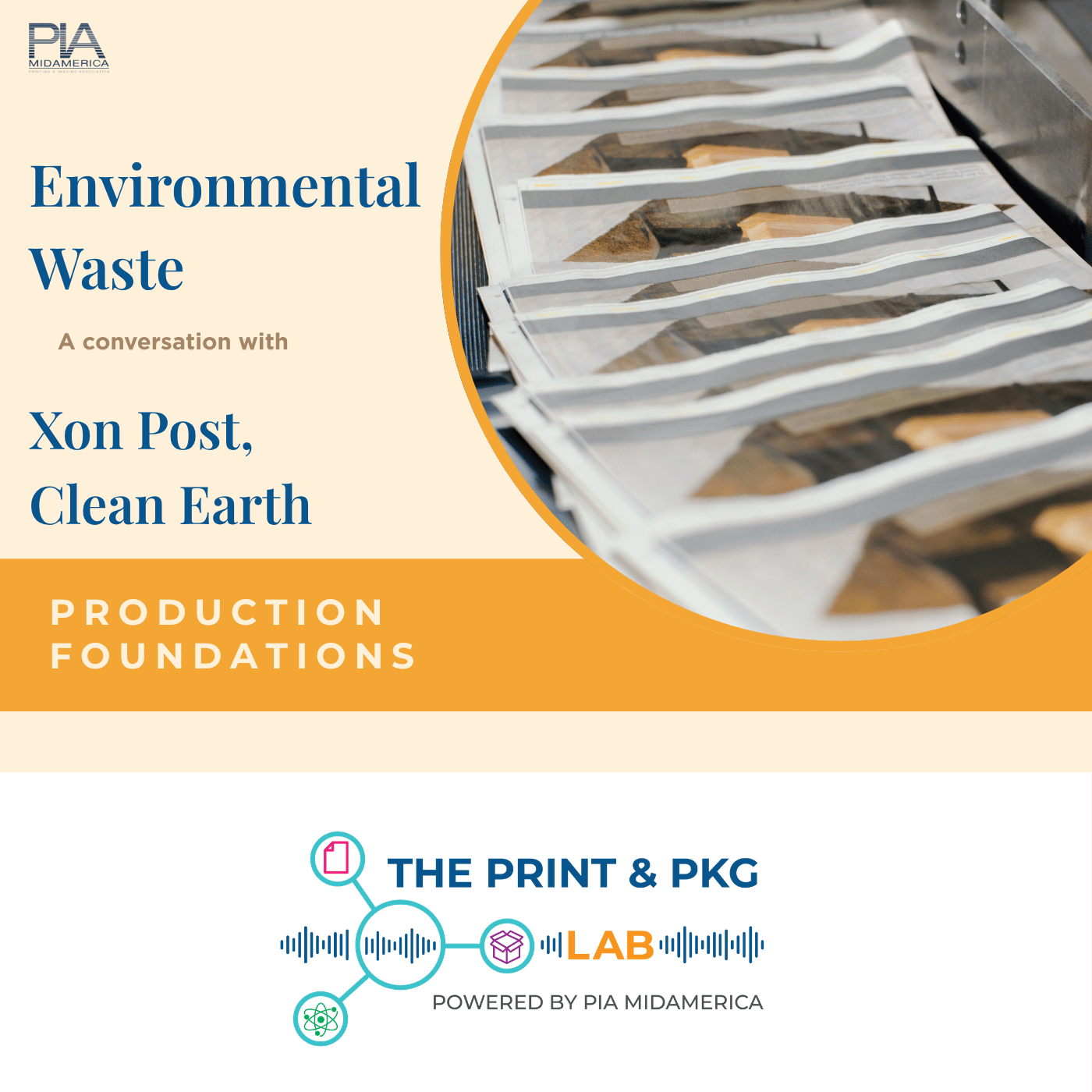 Ep. 19 | Hazardous Waste Compliance for Print Operations | Production Foundations with Xon Post episode artwork
