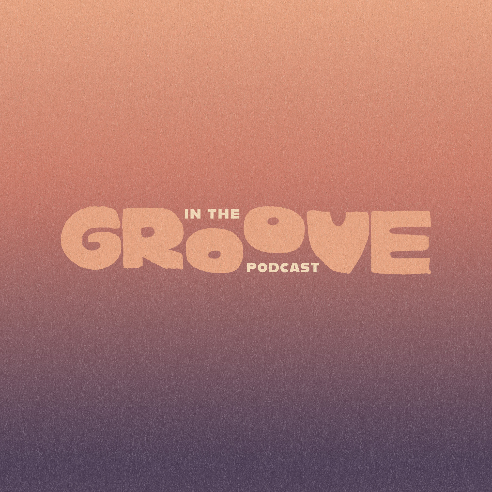 in the groove
