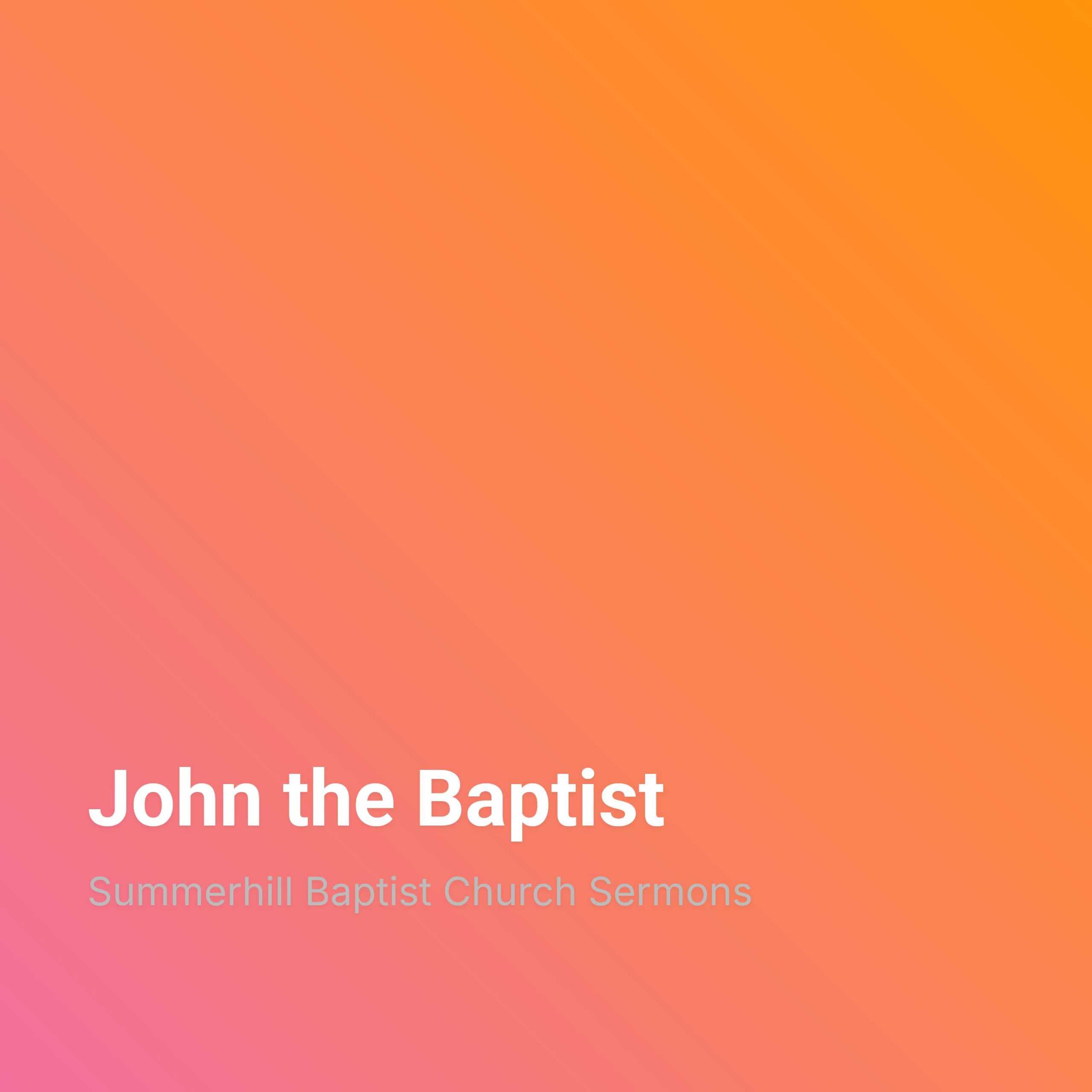 John the Baptist