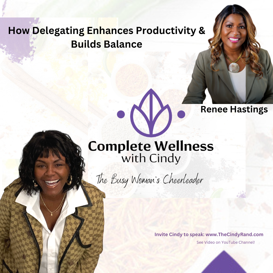 How Delegating Enhances Productivity & Builds Balance with Renee Hastings