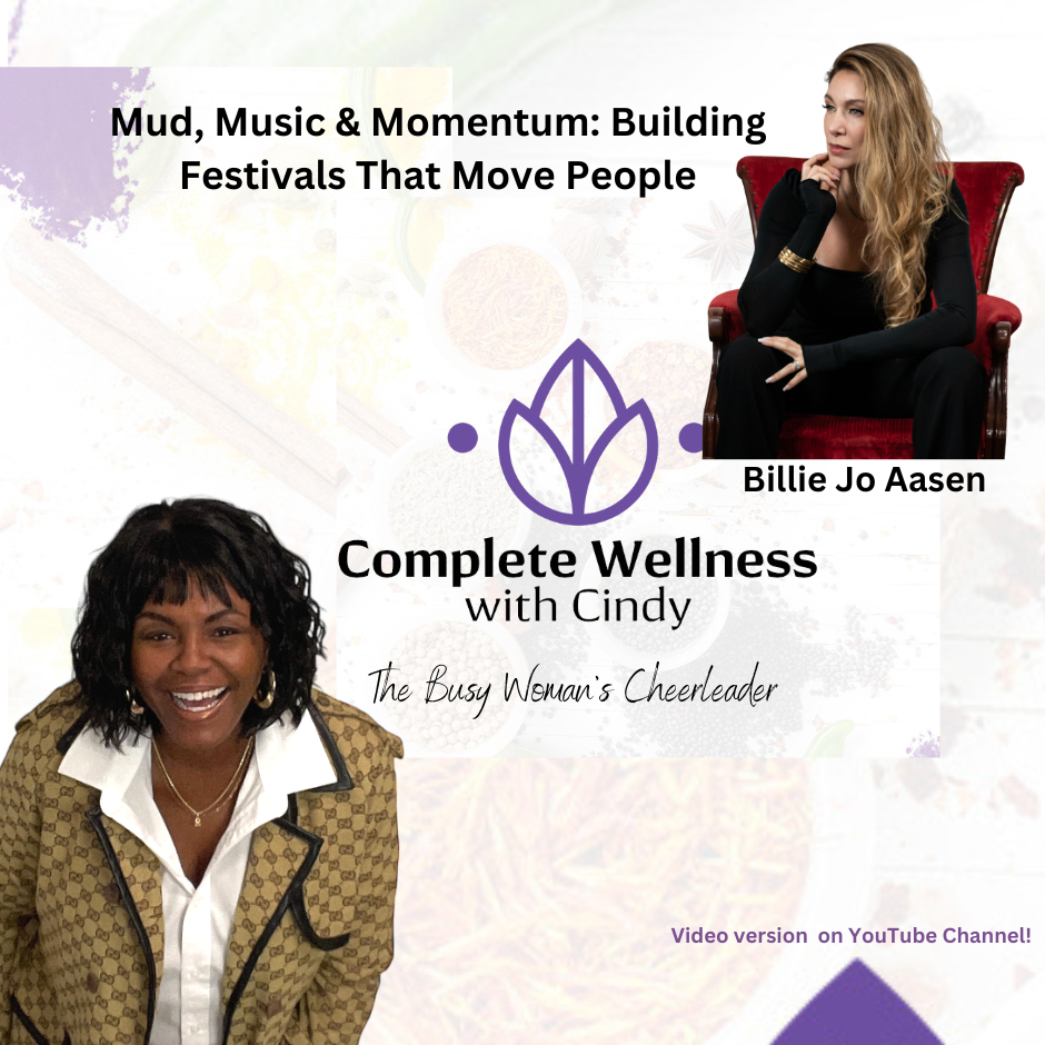 Mud, Music & Momentum: Building Festivals That Move People with Billie Jo Aasen