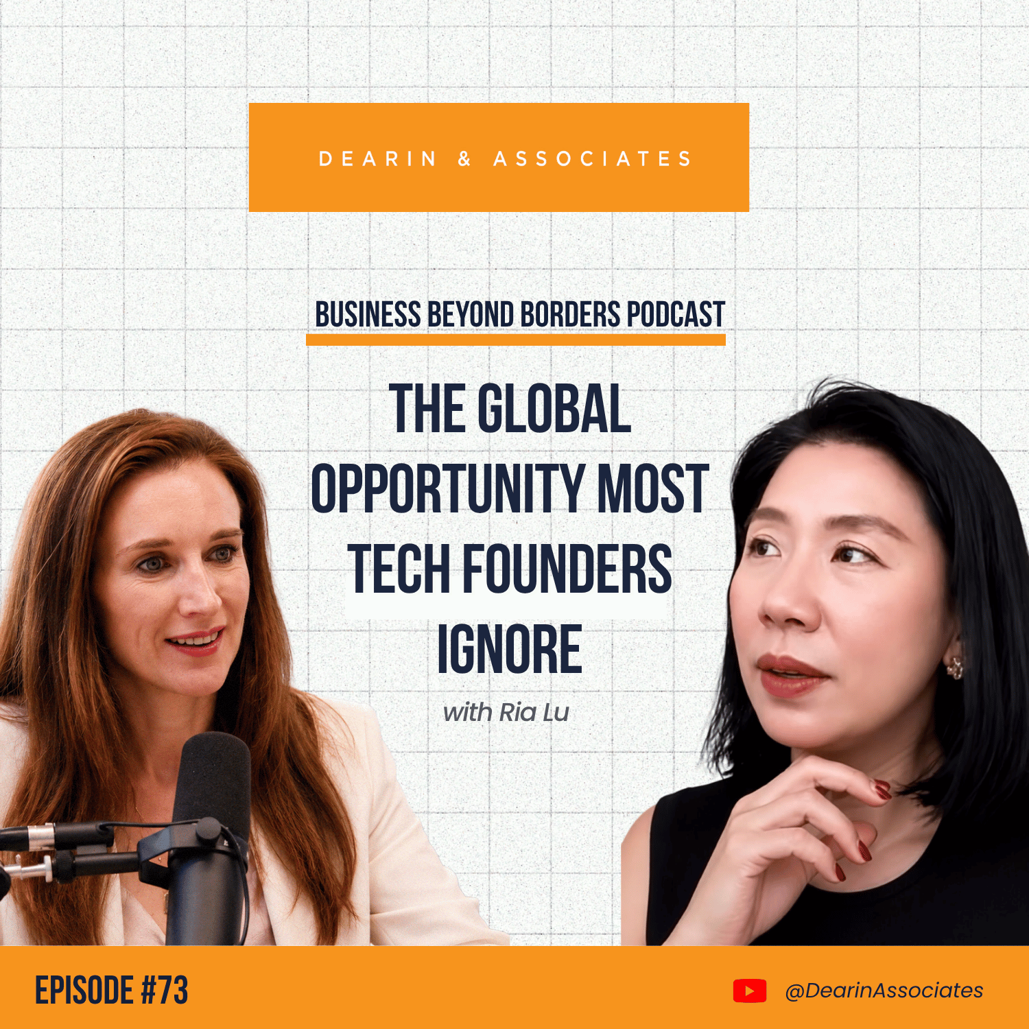 Episode #73: The Global Opportunity Most Tech Founders Ignore with Ria Lu