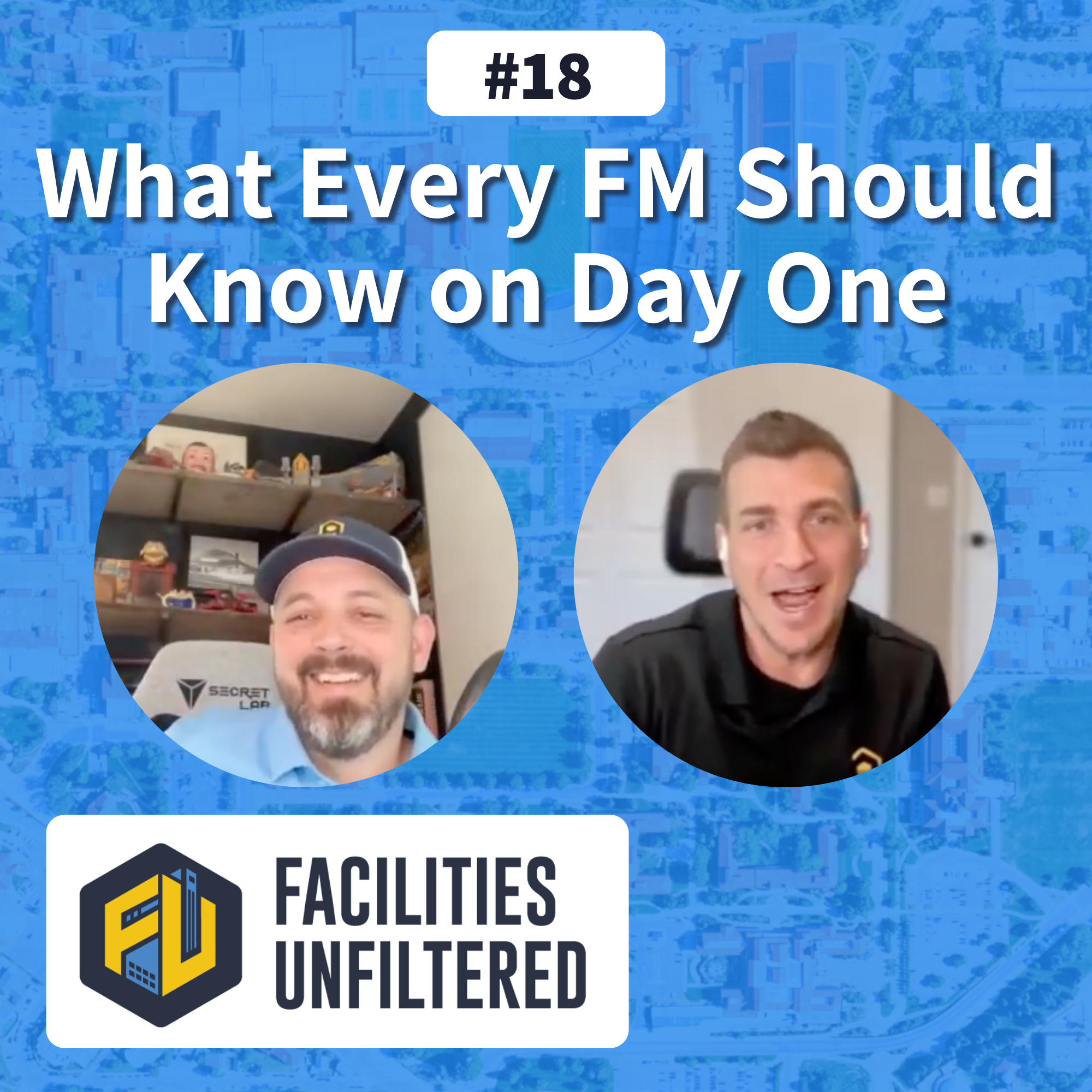 What Every FM Should Know on Day One | Facilities Unfiltered | Episode 18 episode artwork