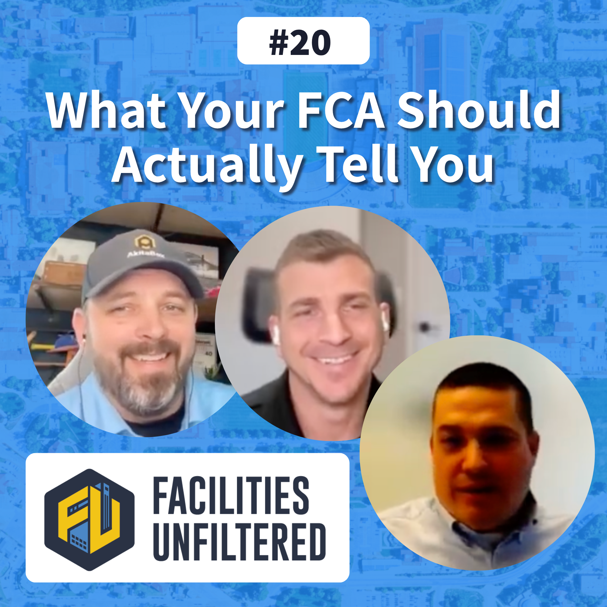 What Your FCA Should Actually Tell You | Facilities Unfiltered | Episode 20 episode artwork