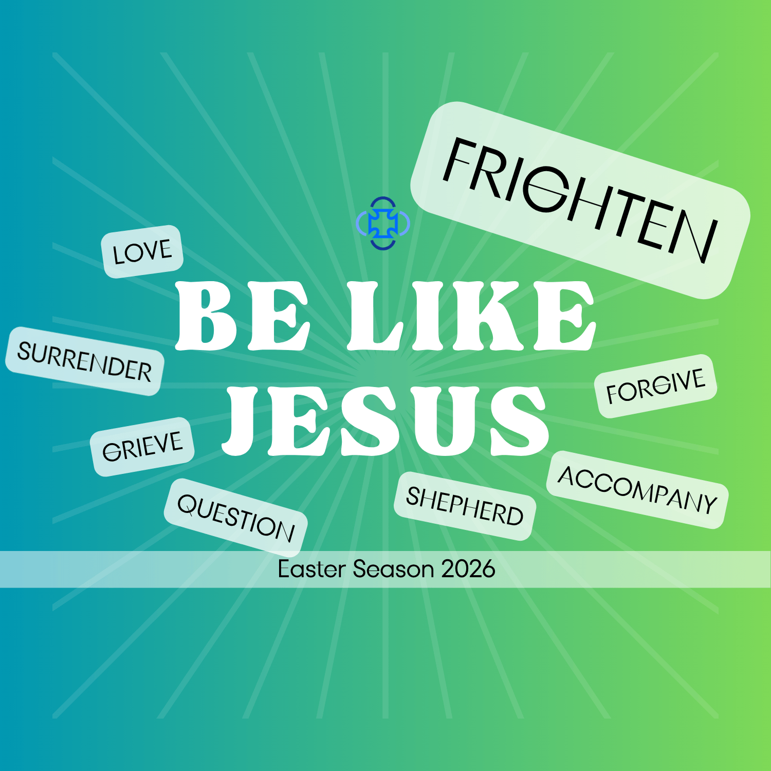 Be Like Jesus: Frighten