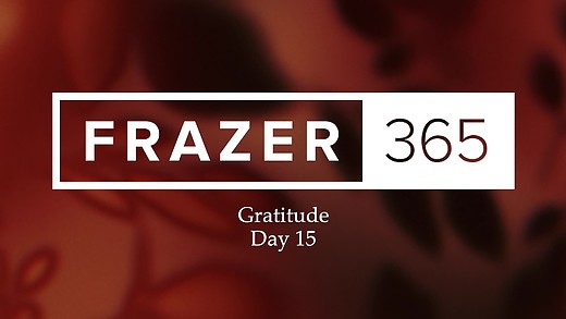 Gratitude | Day 15